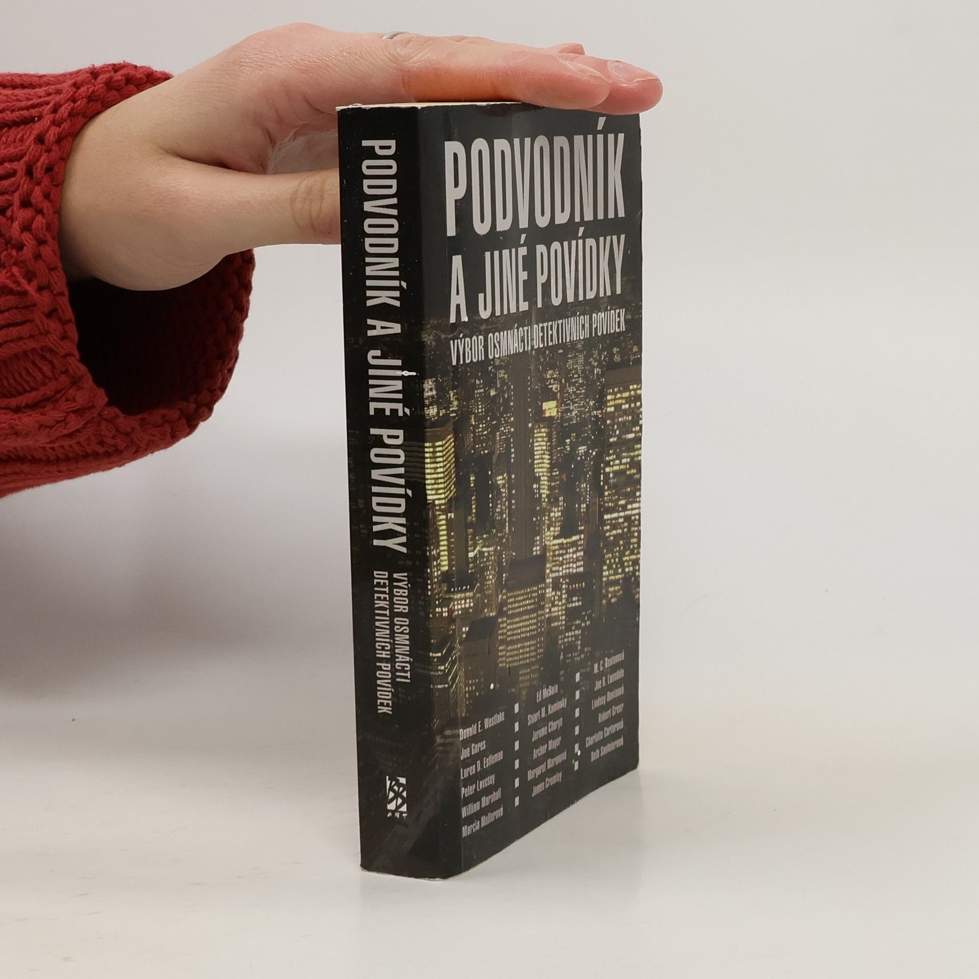 Autorenkollektiv Podvodník a jiné povídky: Výbor osmnácti detektivních povídek