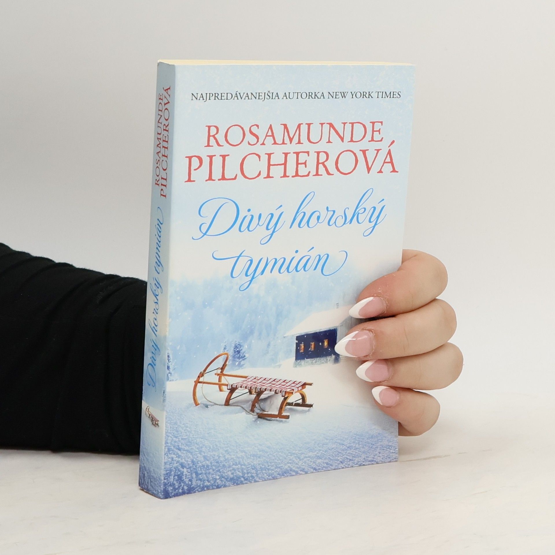 Rosamunde Pilcher Divý horský tymián