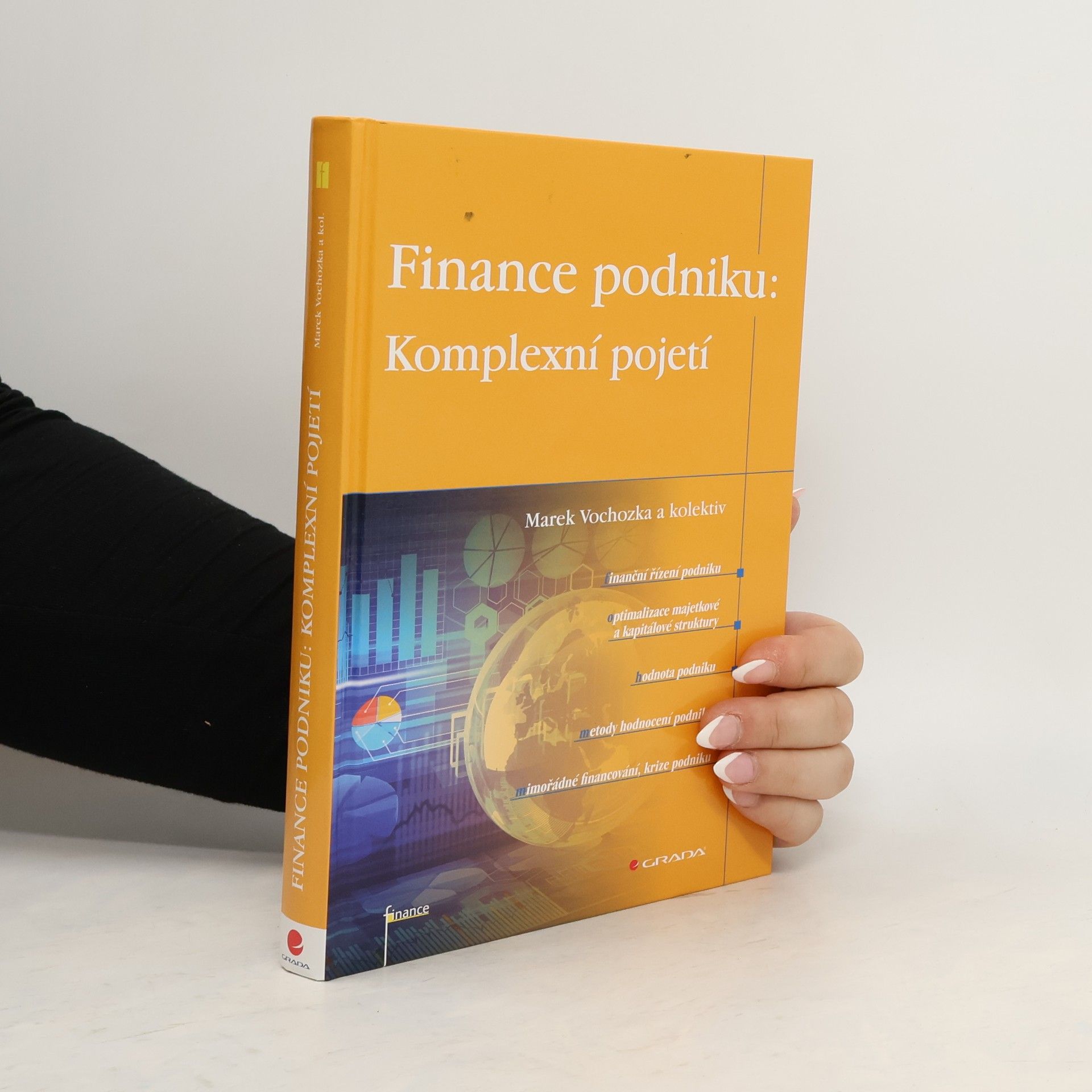 Marek Vochozka Finance podniku : komplexní pojetí