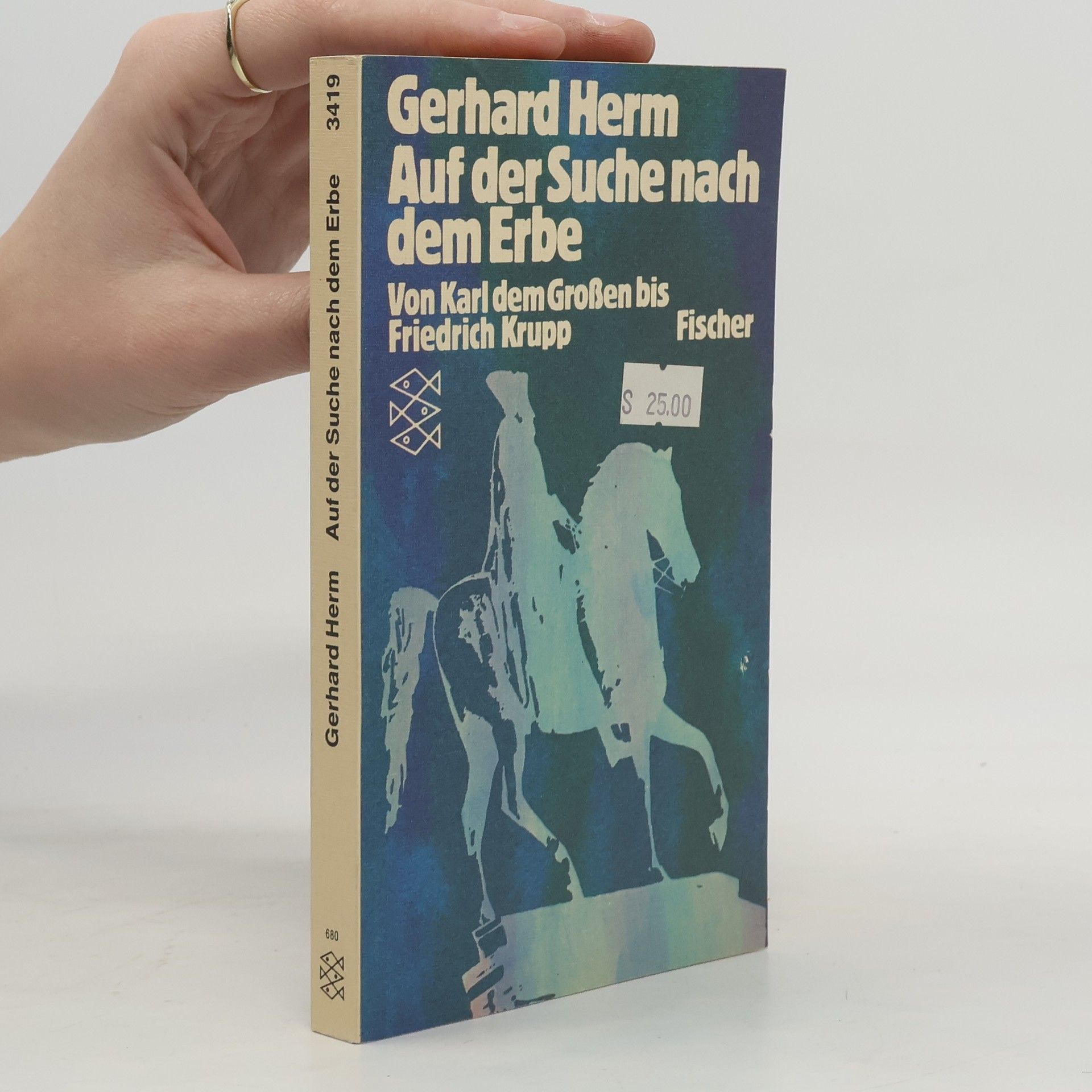 Gerhard Herm Auf der Suche nach dem Erbe
