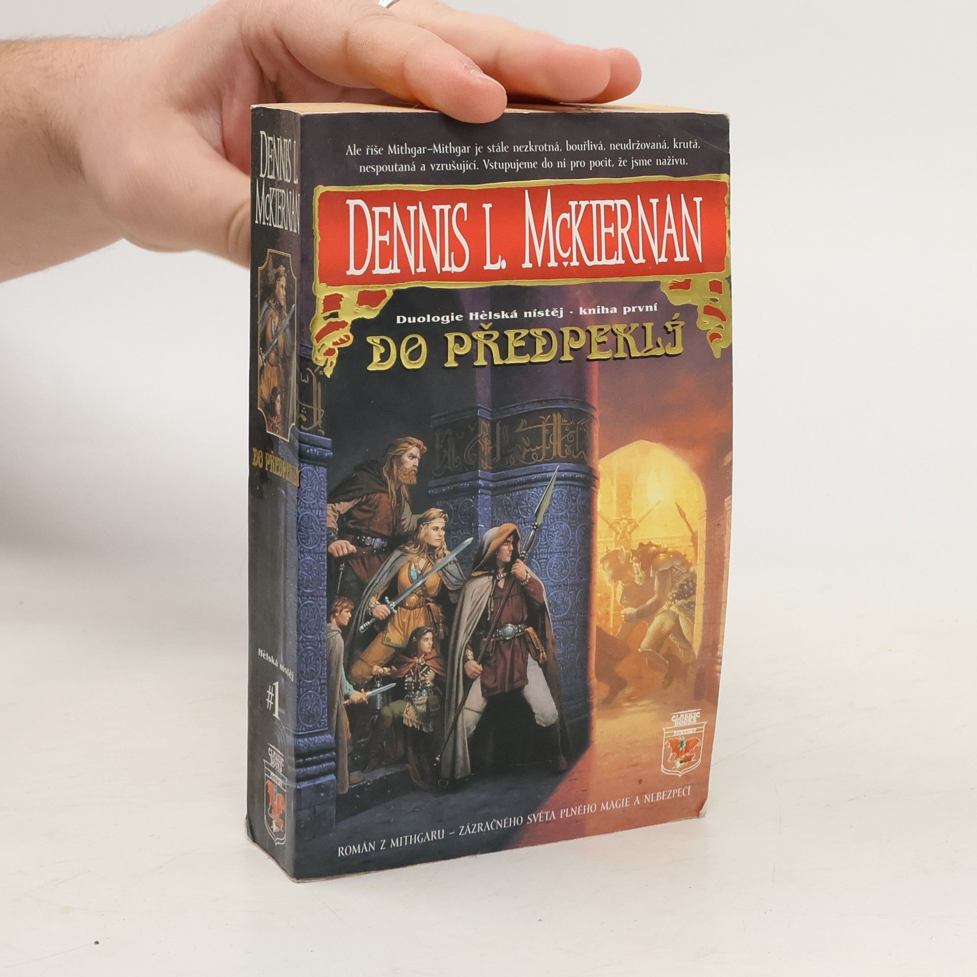 Hèlská nístěj. Kniha první, Do předpeklí.