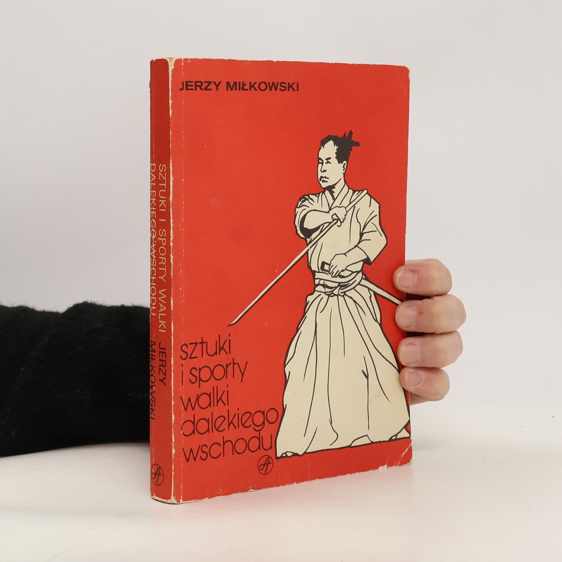Milkowski Jerzy Sztuki i sporty walki dalekiego wschodu