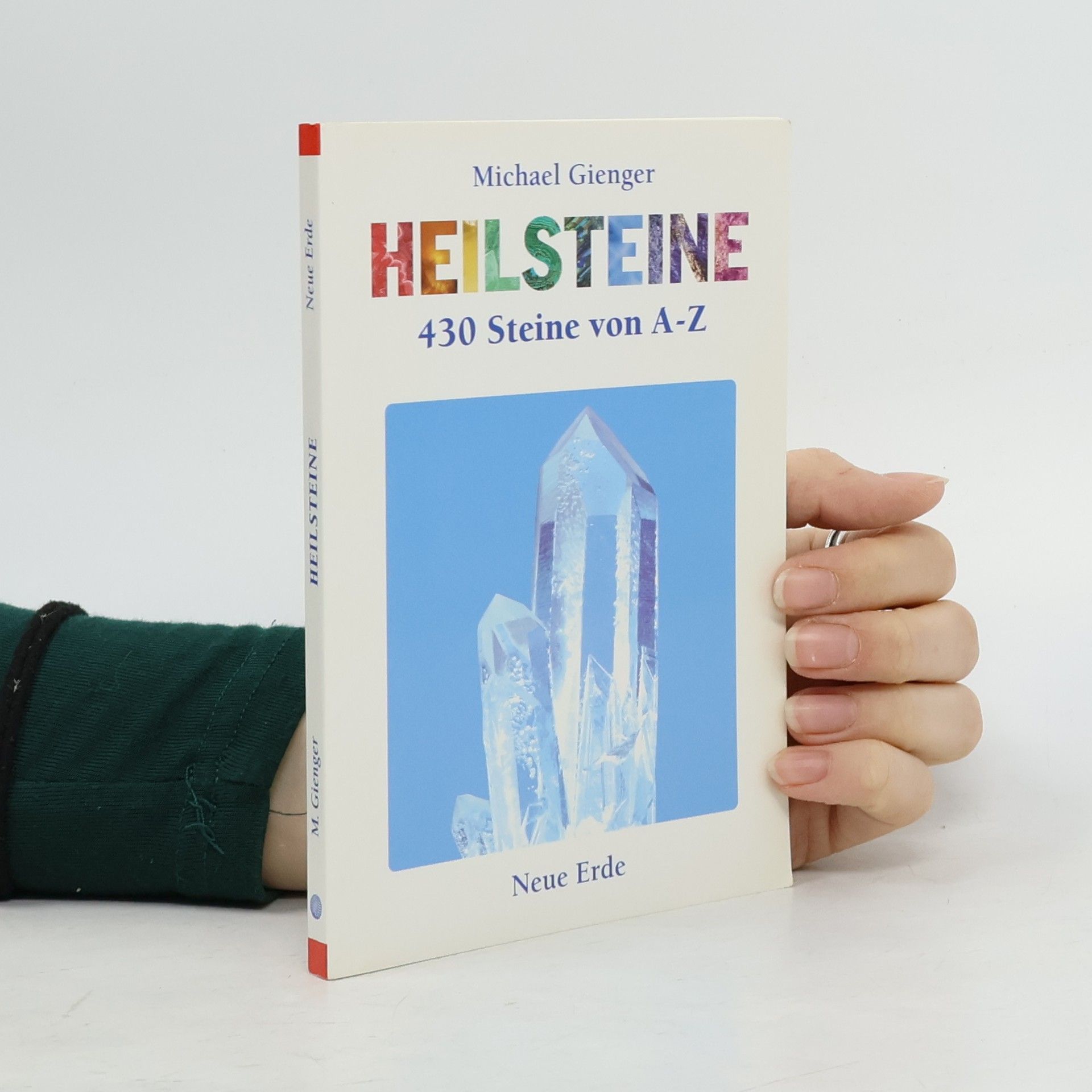 Michael Gienger Heilsteine