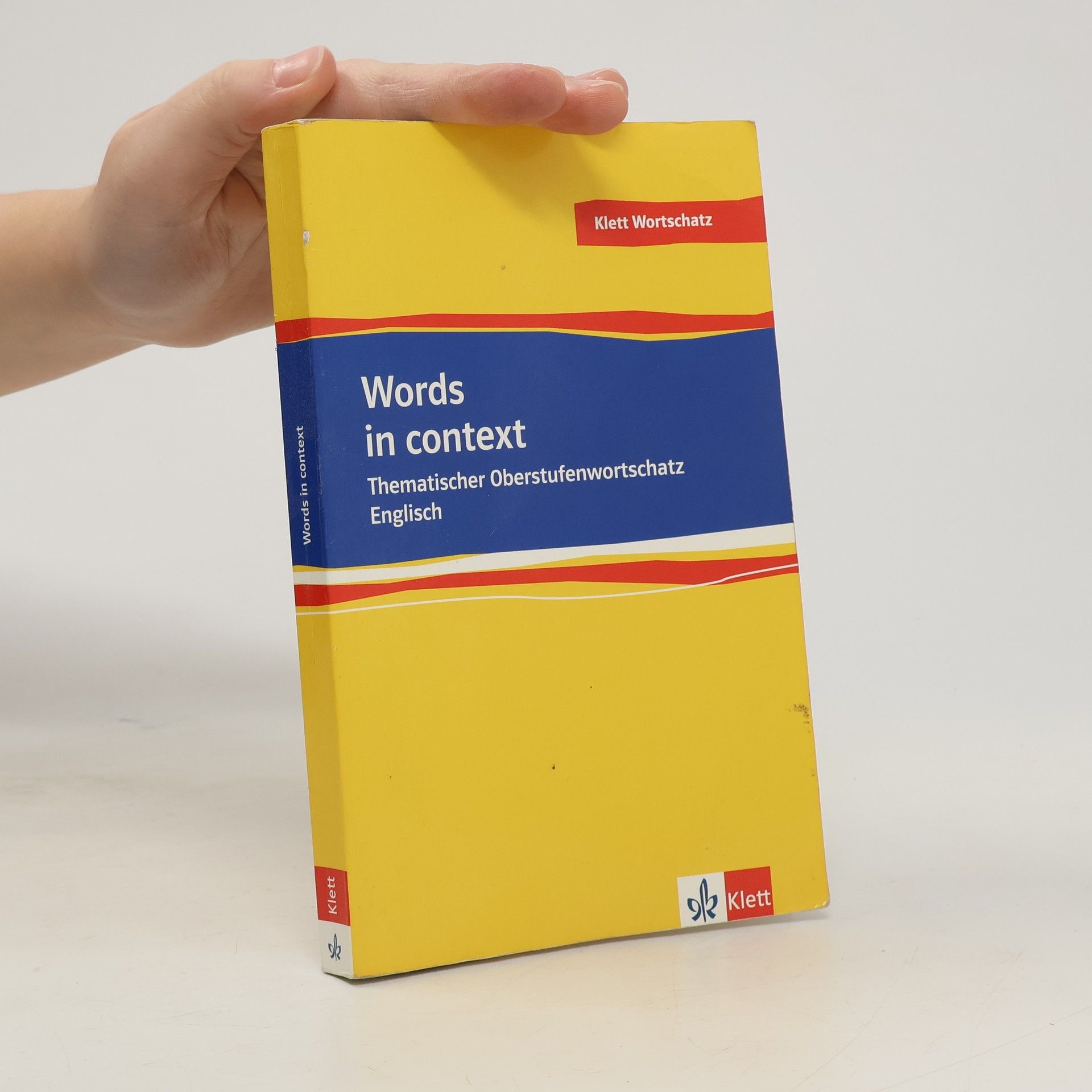 Louise Carleton Gertsch Words in context, Thematischer Oberstufenwortschatz Englisch Neubearbeitung