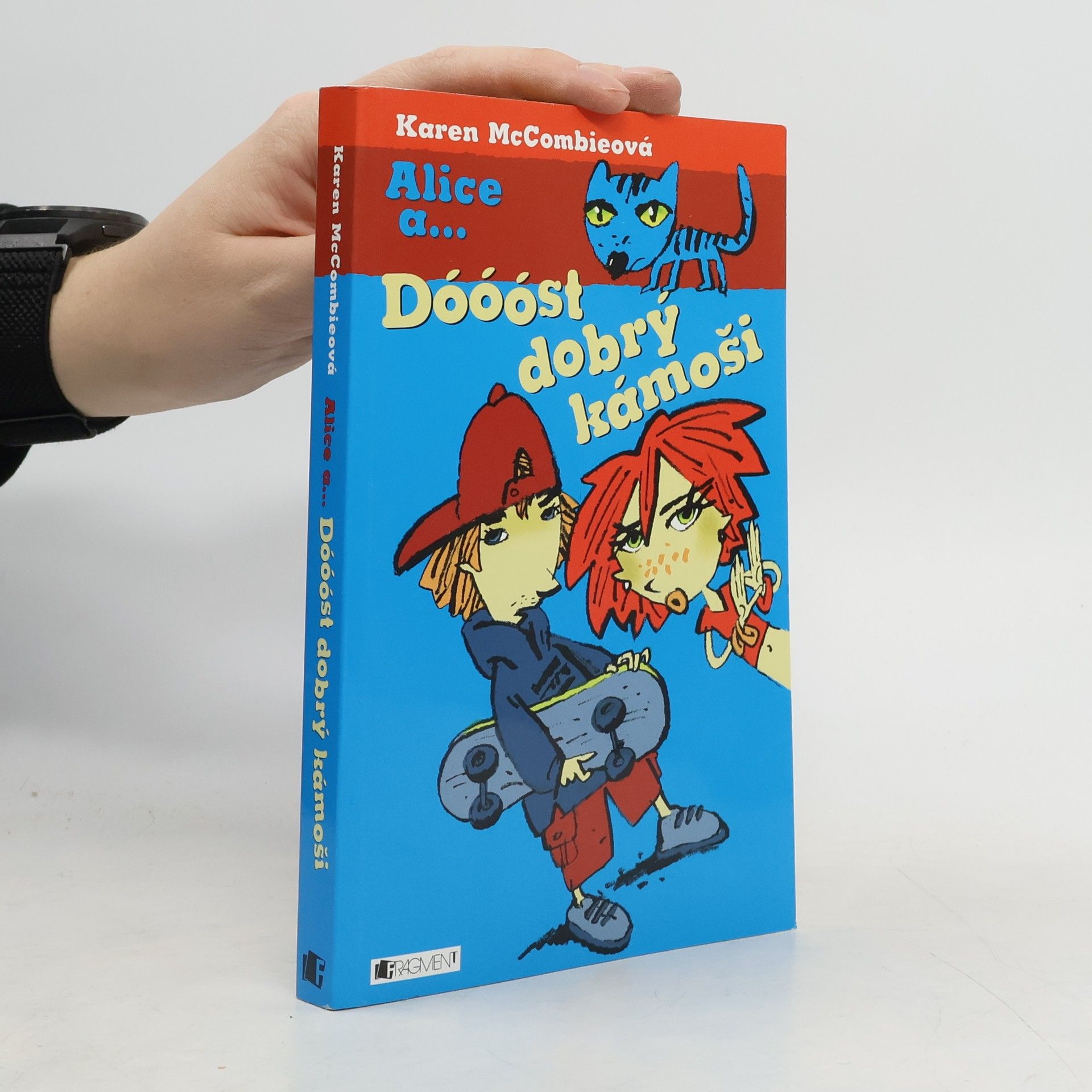 Karen McCombie Dóóóst dobrý kámoši