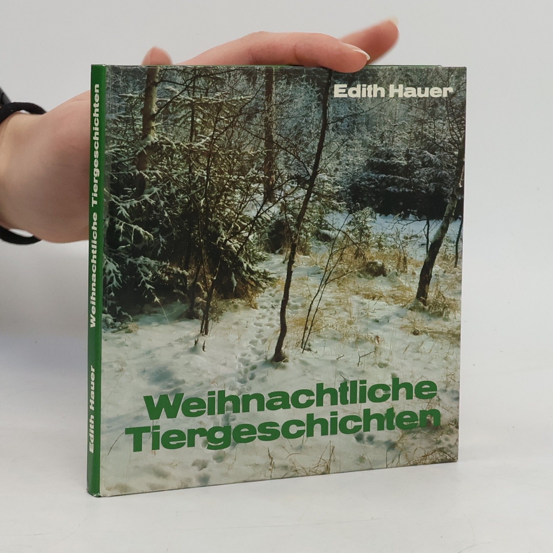 Edith Hauer Weihnachtliche Tiergeschichten