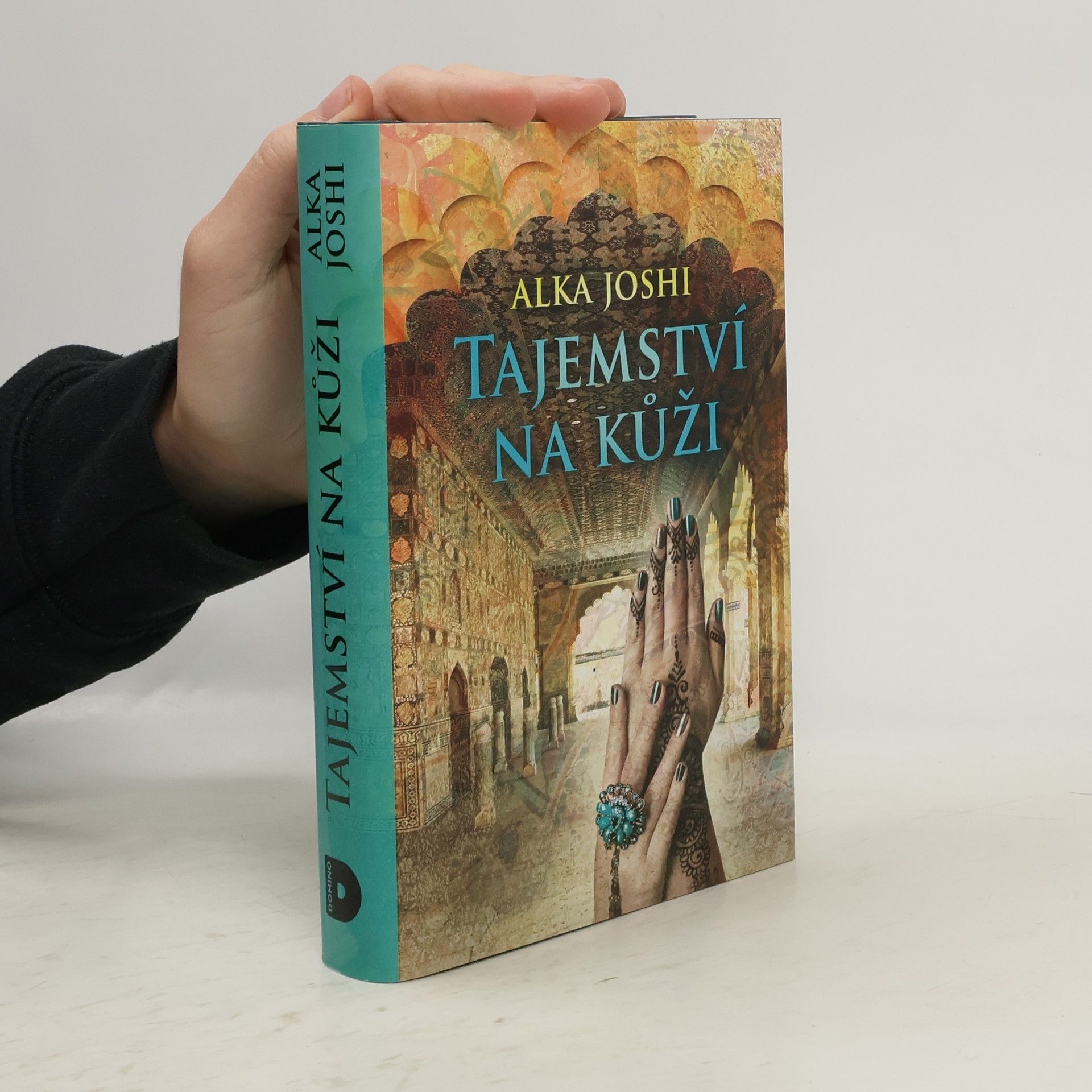 Alka Joshi Tajemství na kůži