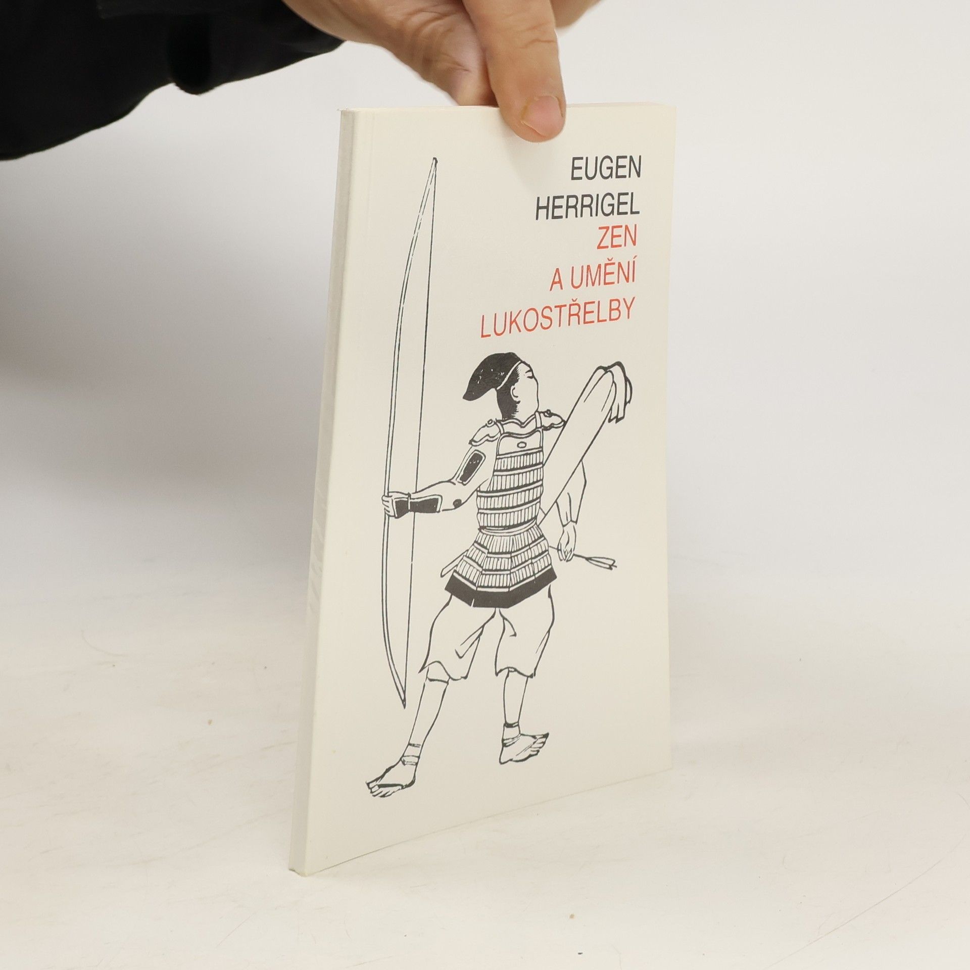 Eugen Heurrigel Zen a umění lukostřelby