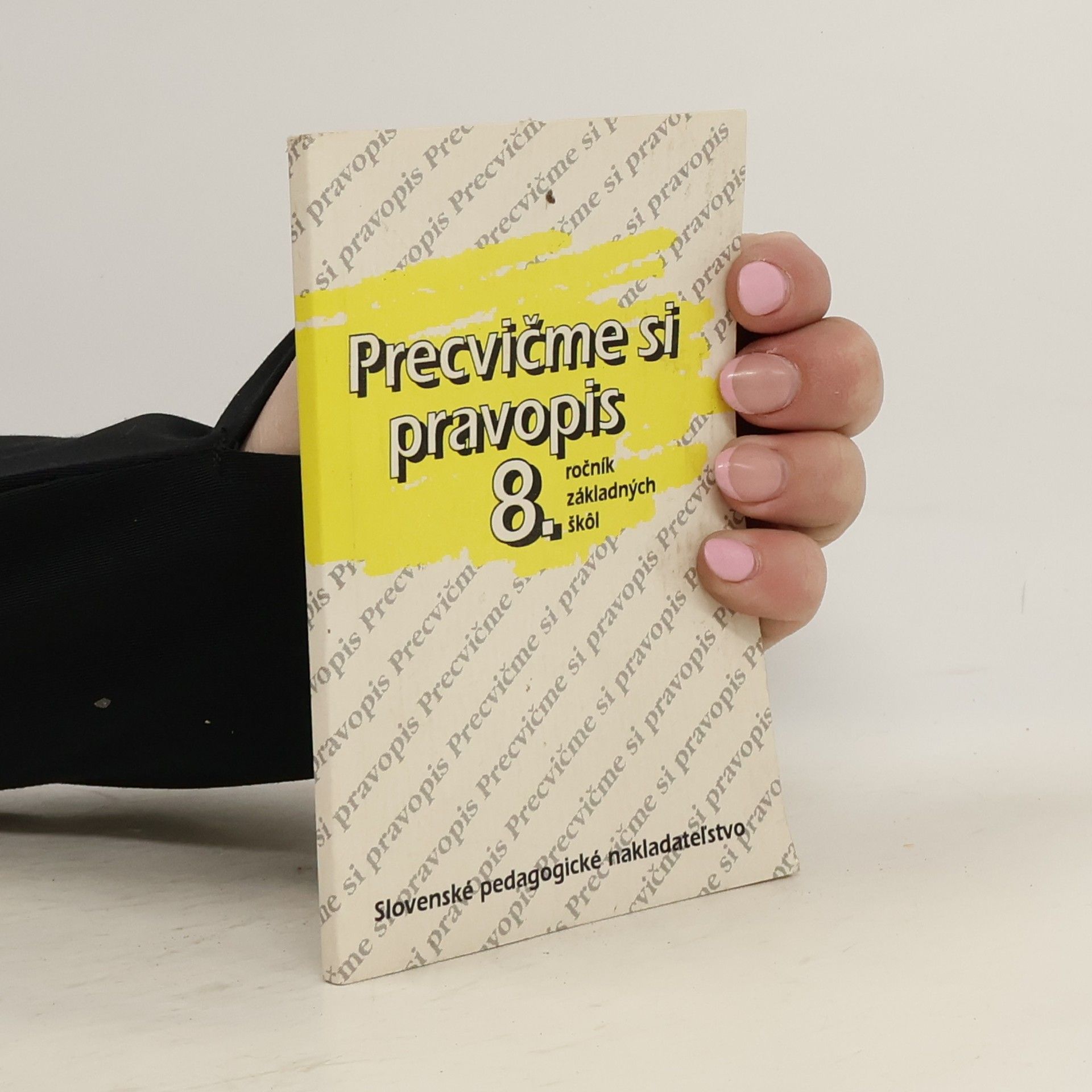 Anna Rýzková Precvičme si pravopis v 8. ročníku základných škôl