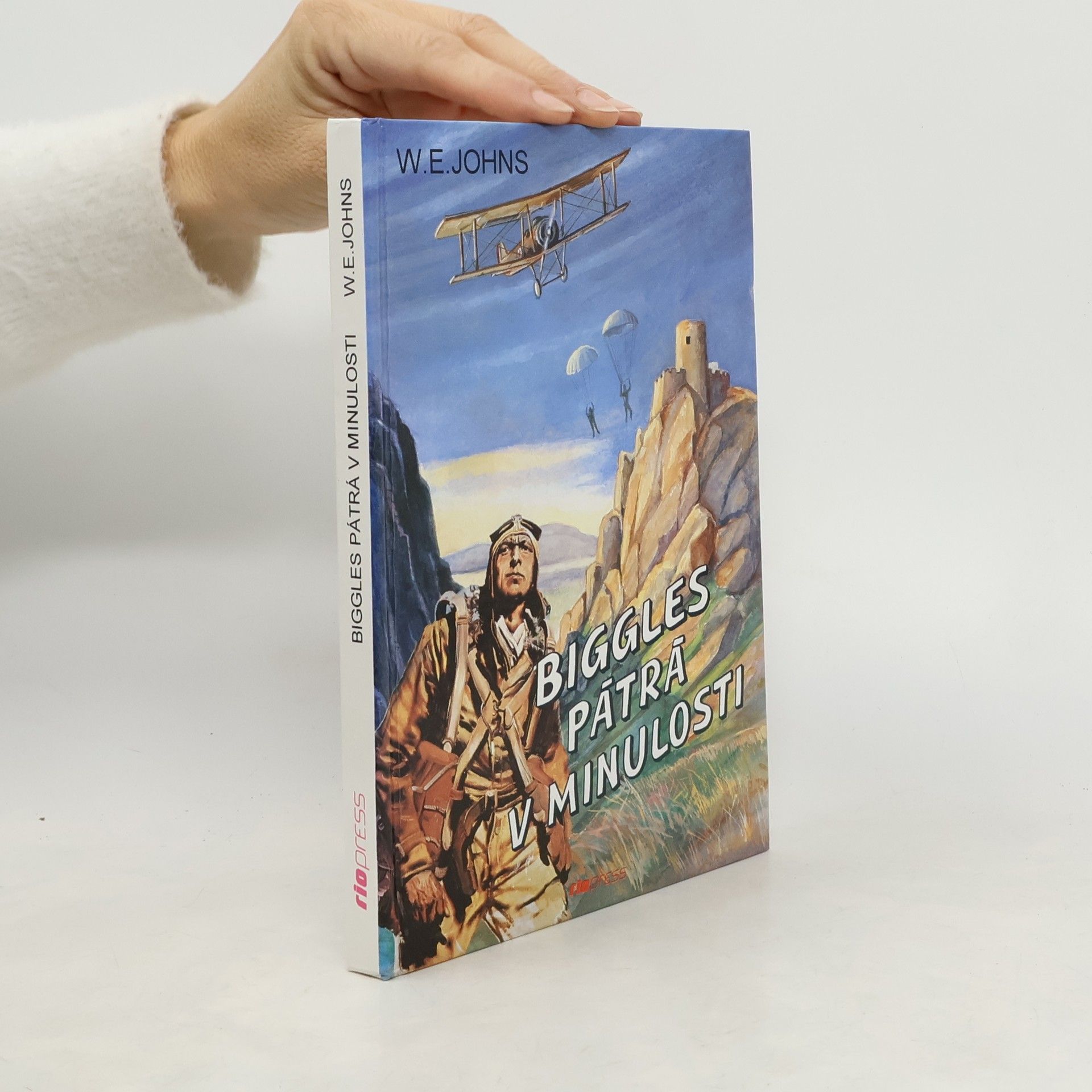 W. E. Johns Biggles pátrá v minulosti