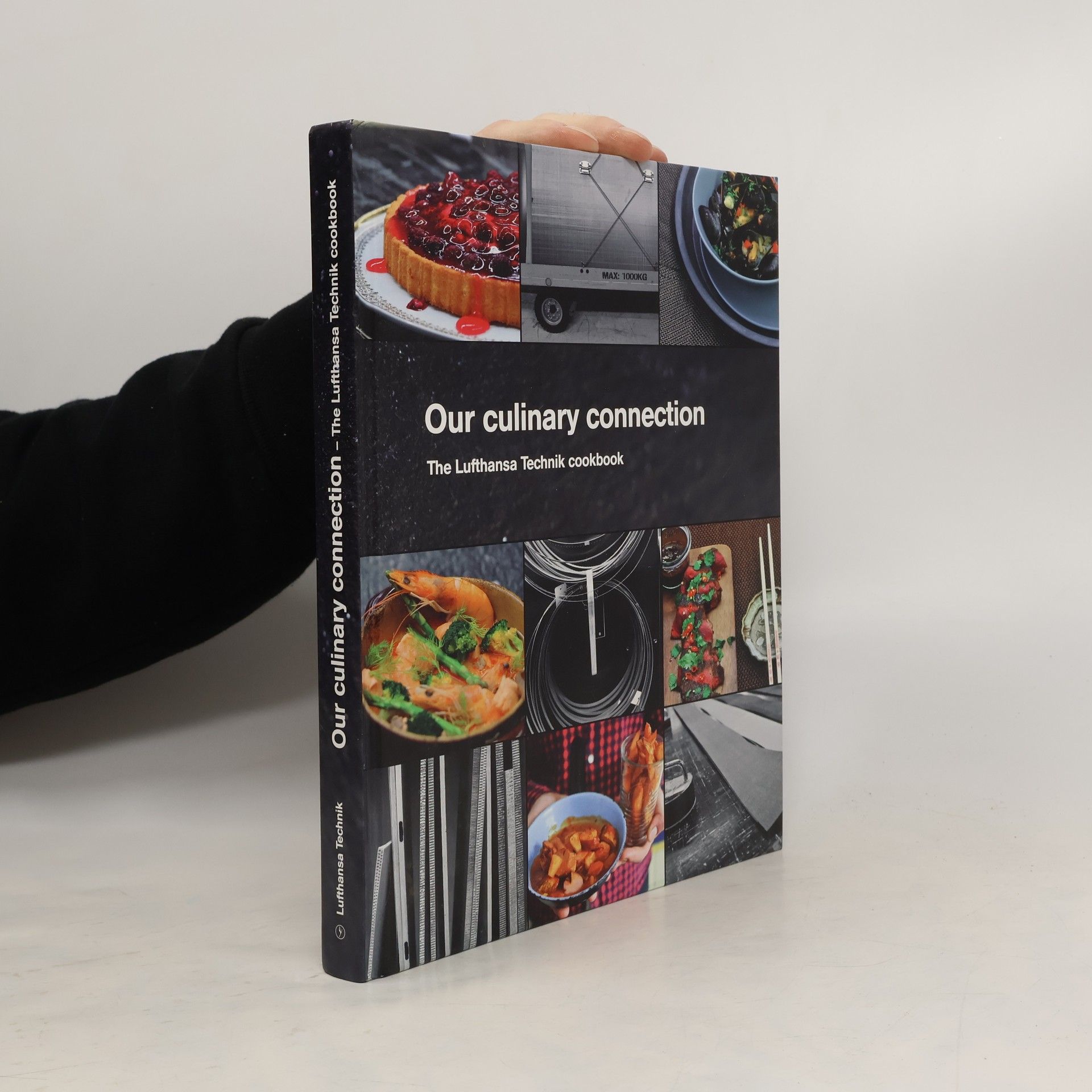 Our Culinary Connection. The Lufthansa Technik Cookbook