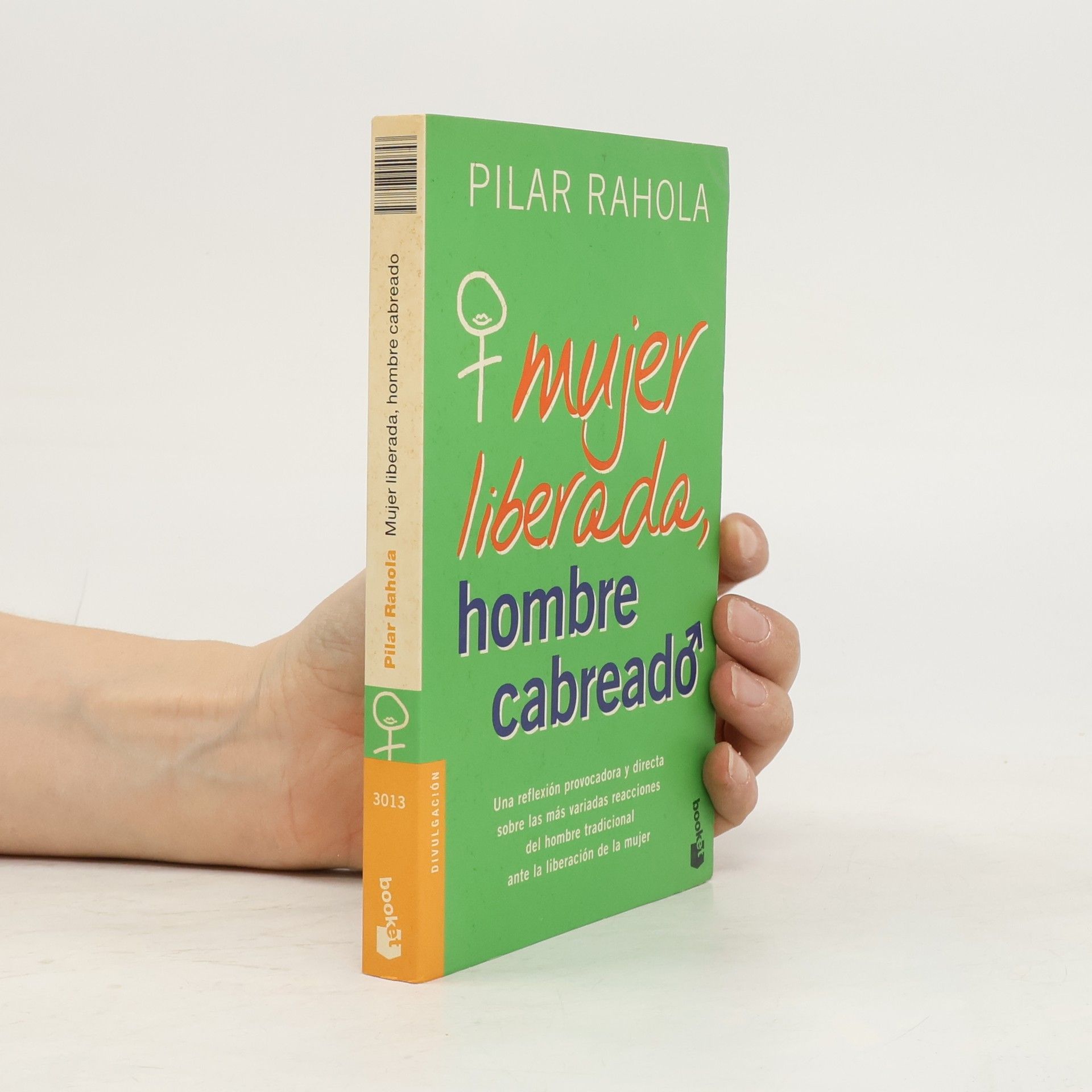 Mujer liberada, hombre cabreado