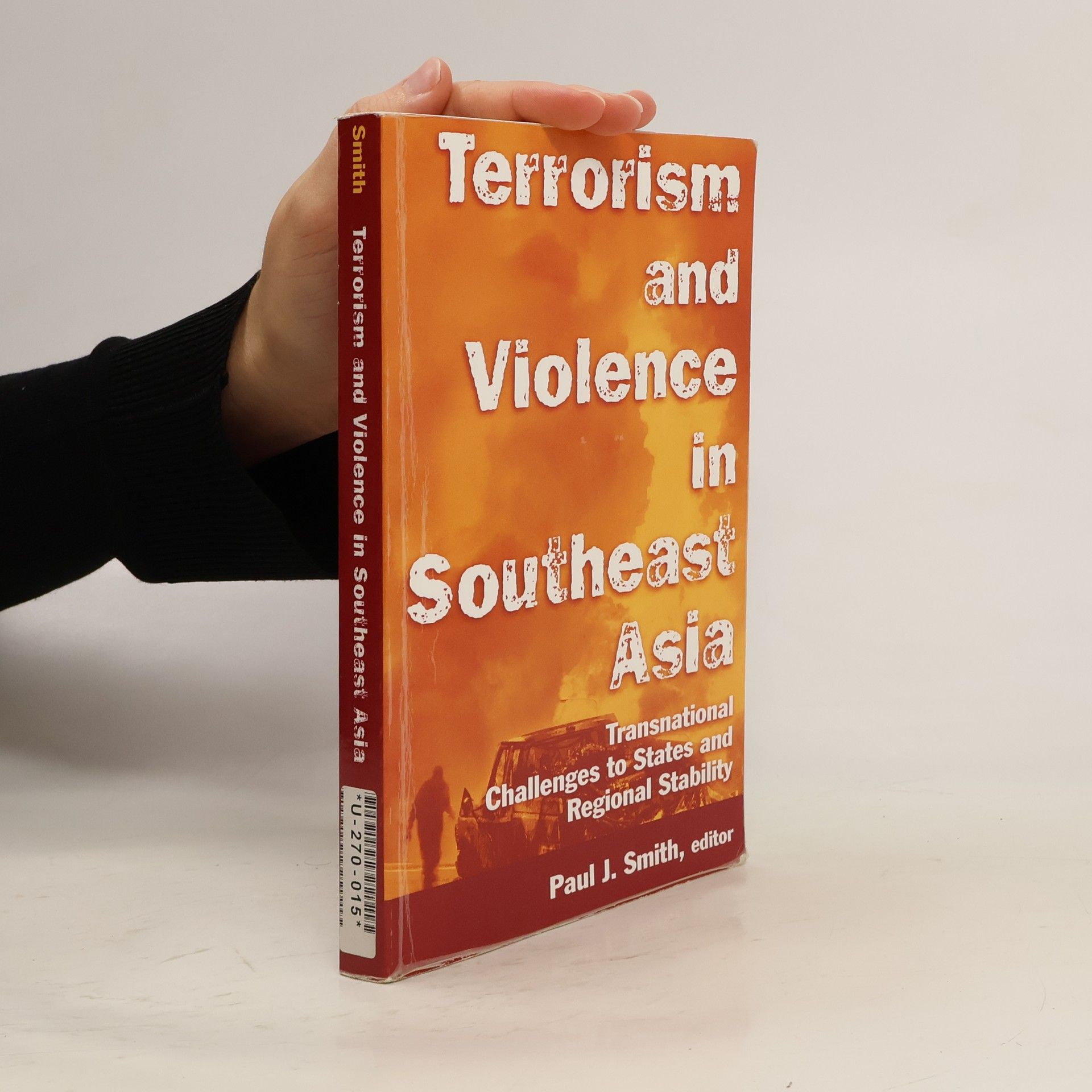 J. Pauline Smith Terrorism and Violence in Southeast Asia