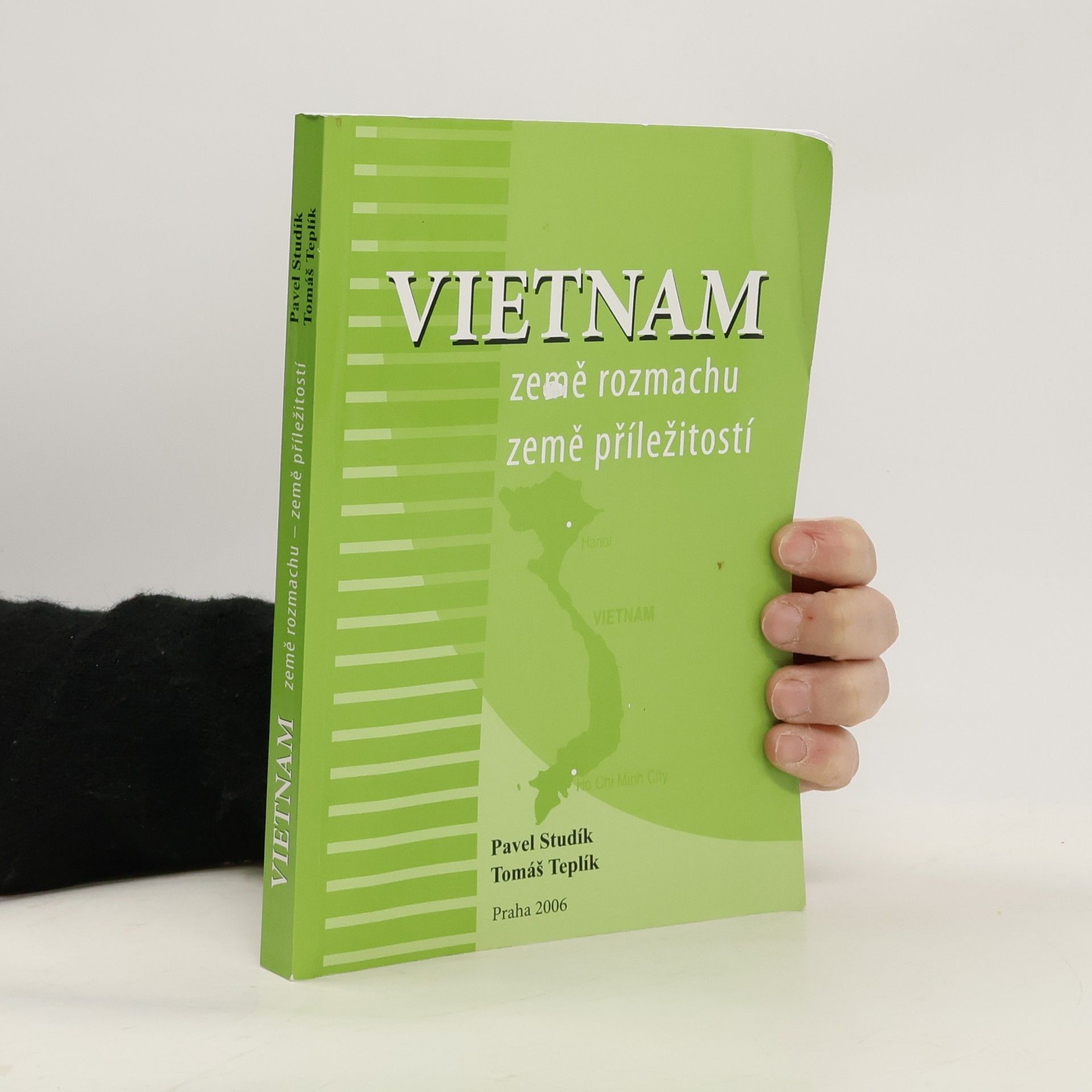Vietnam – Země rozmachu, země příležitostí