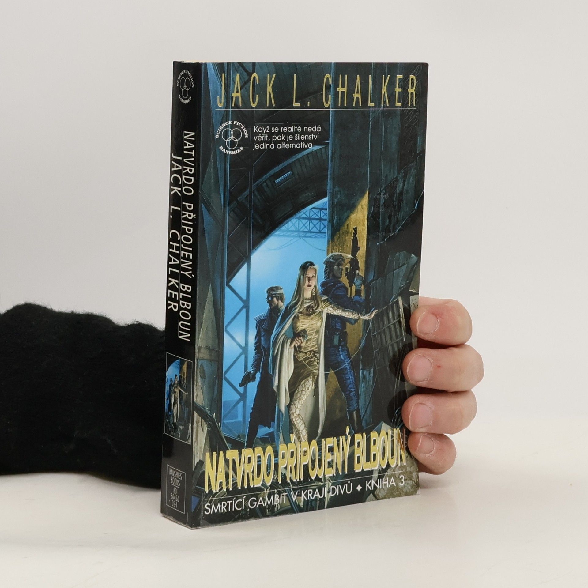 Jack L. Chalker Natvrdo připojený blboun