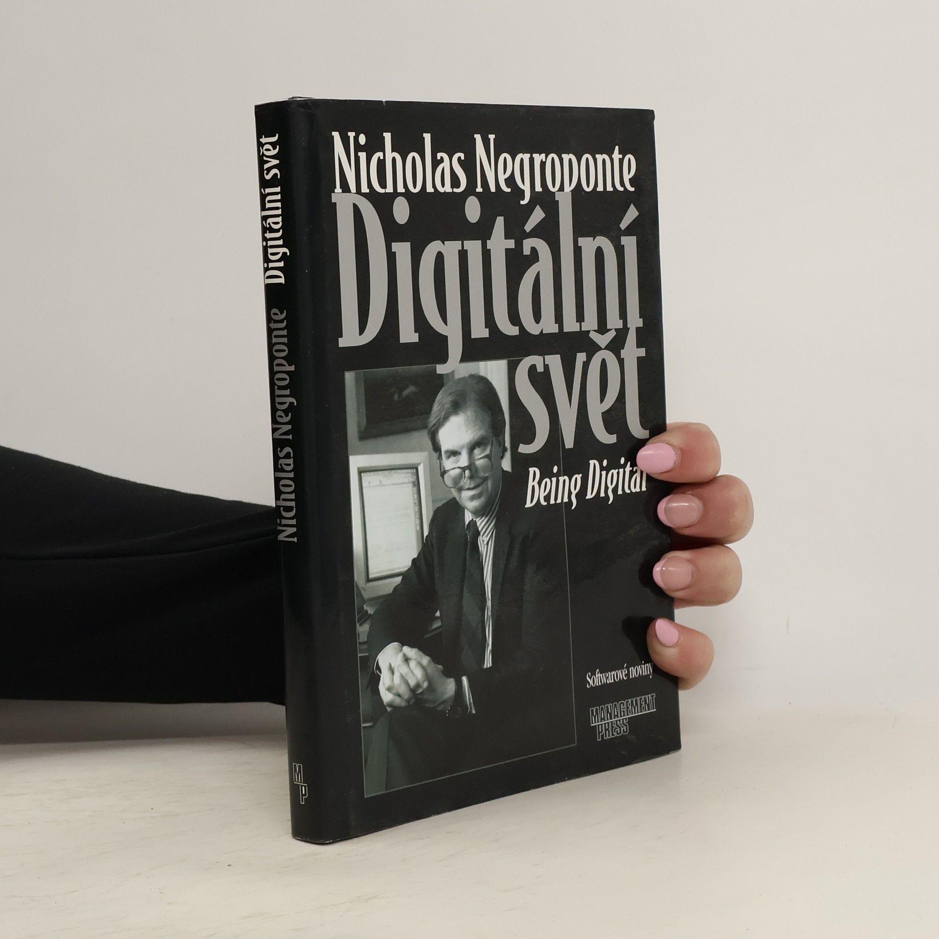 Nicholas Negroponte Digitální svět = Being digital