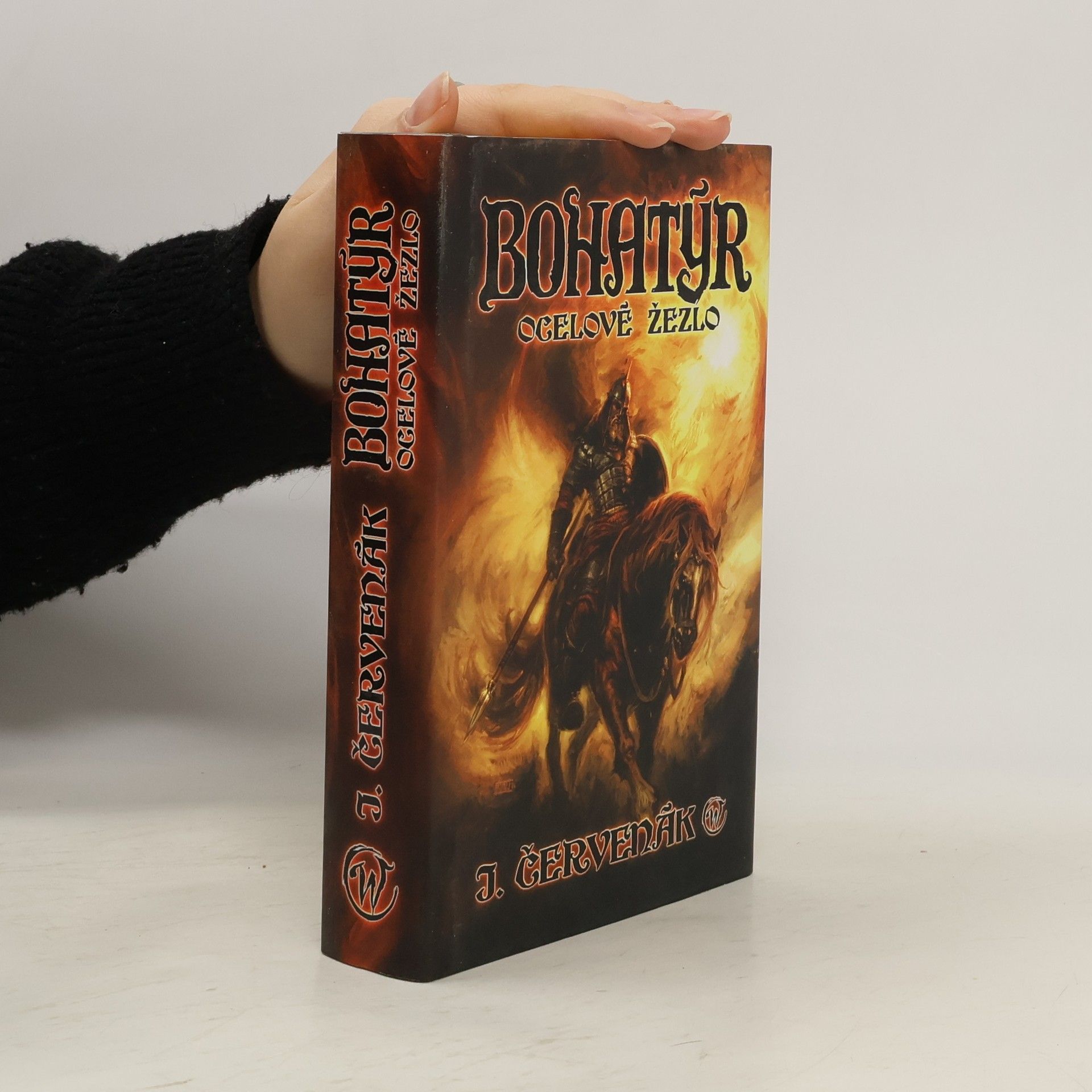 Juraj Červenák Bohatýr. Ocelové žezlo