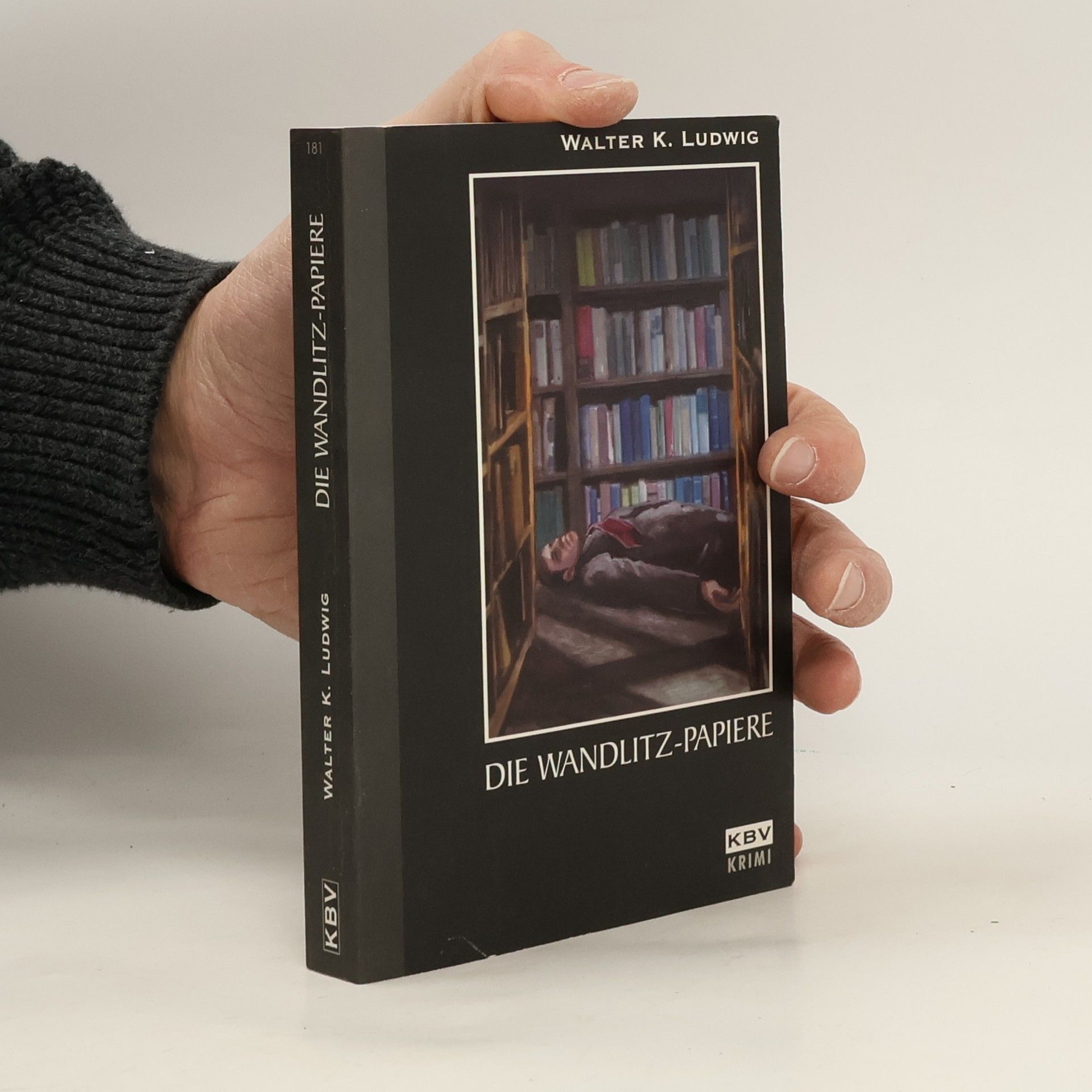 Walther K Ludwig Die Wandlitz-Papiere. Originalausgabe