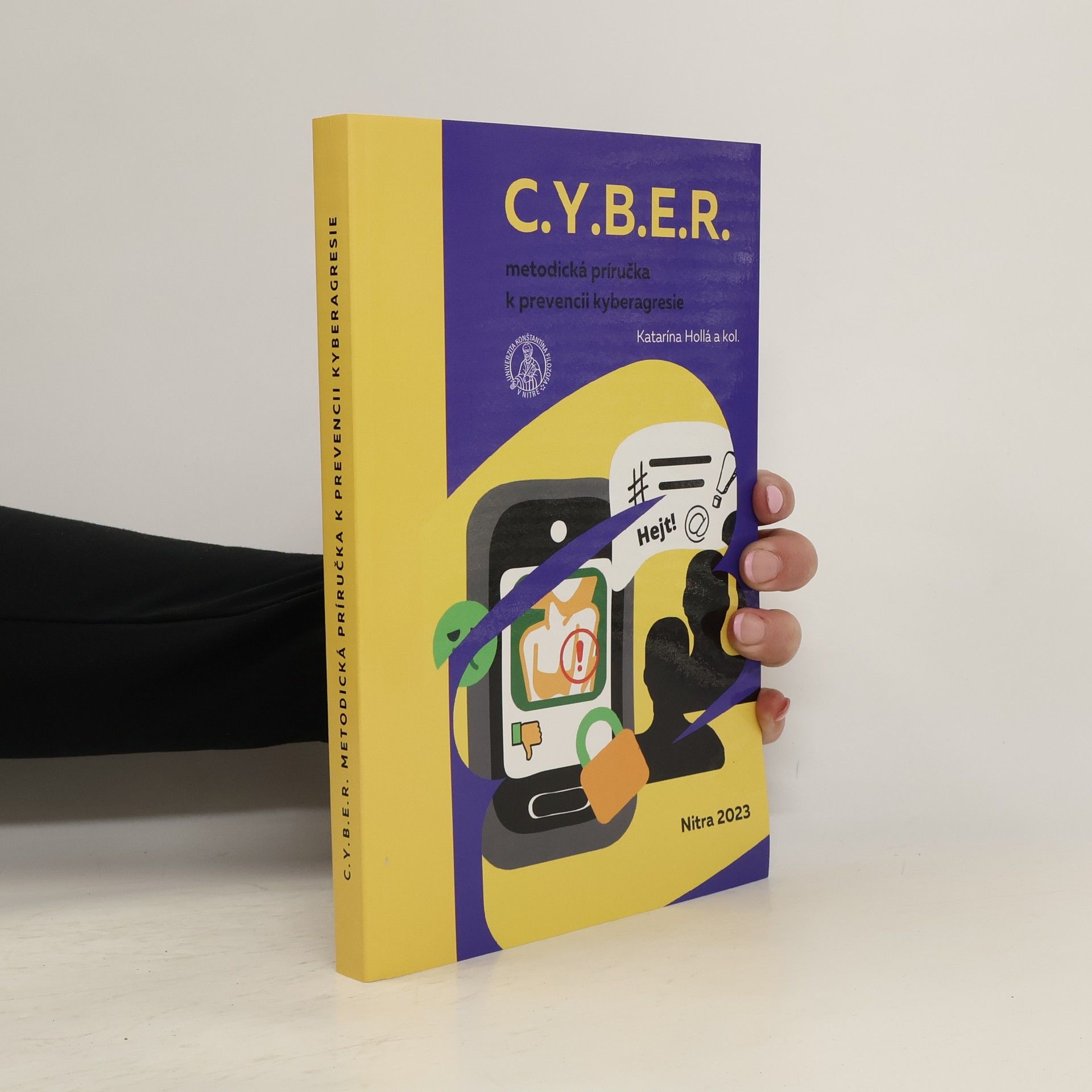C.Y.B.E.R. metodická príručka k prevencii kyberagresie