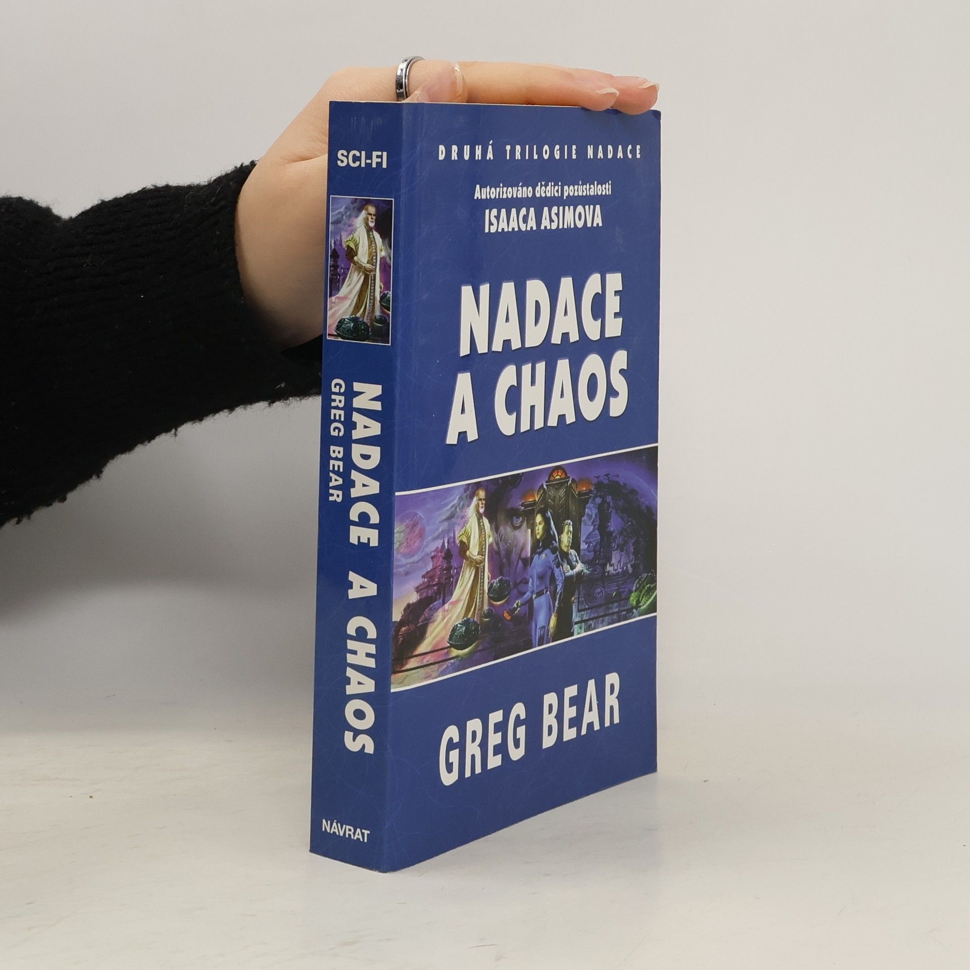 Greg Bear Nadace a chaos