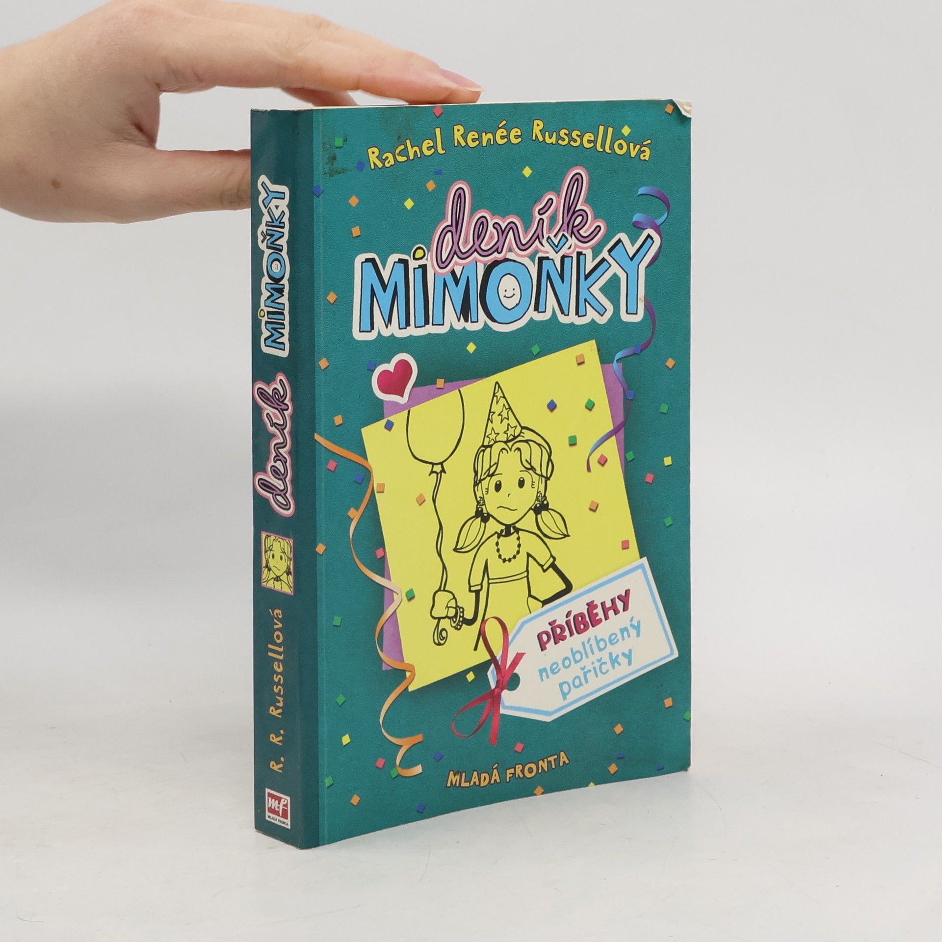 Rachel Renée Russellová Deník mimoňky 2. Příběhy neoblíbený pařičky