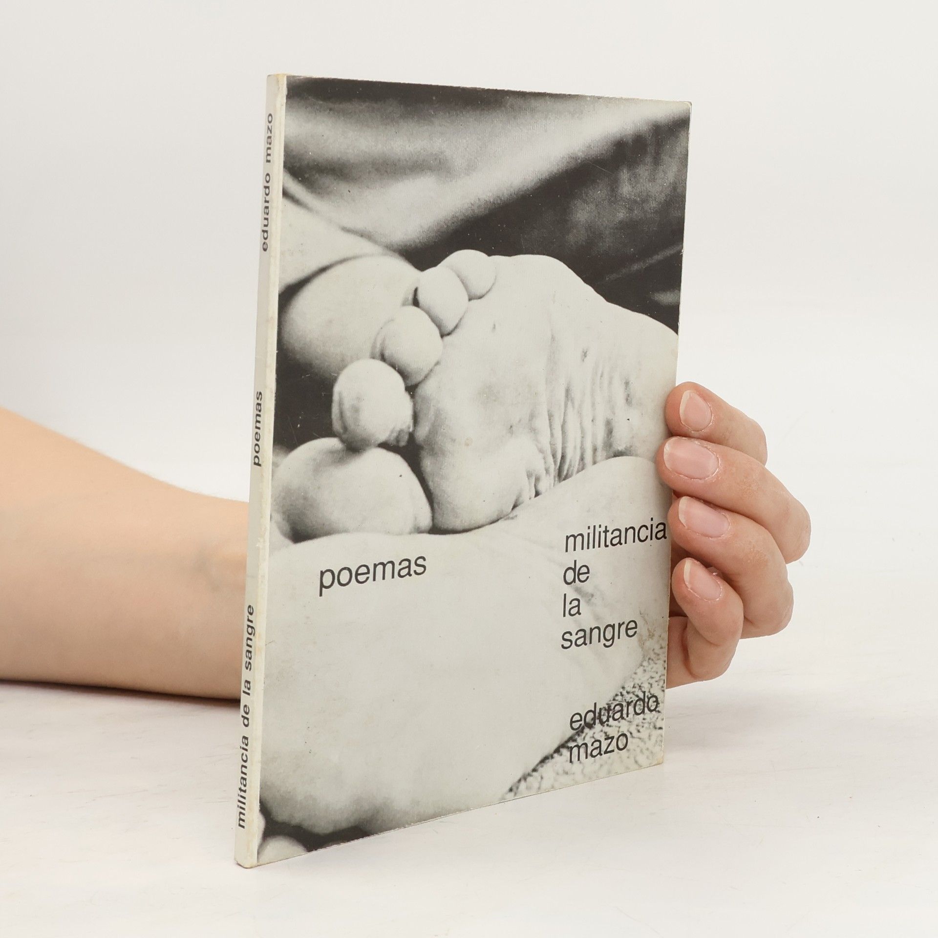 Eduardo Mazo Militancia de la sangre