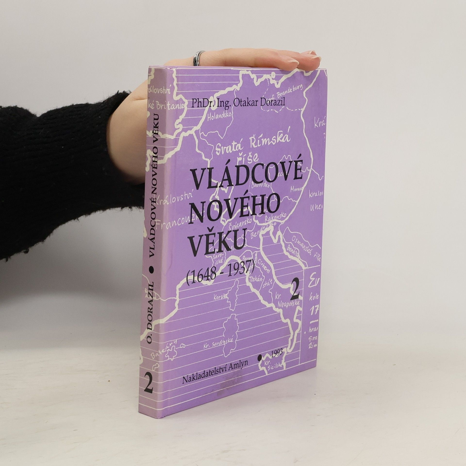 Otakar Dorazil Vládcové nového věku 2 (1725–1792)