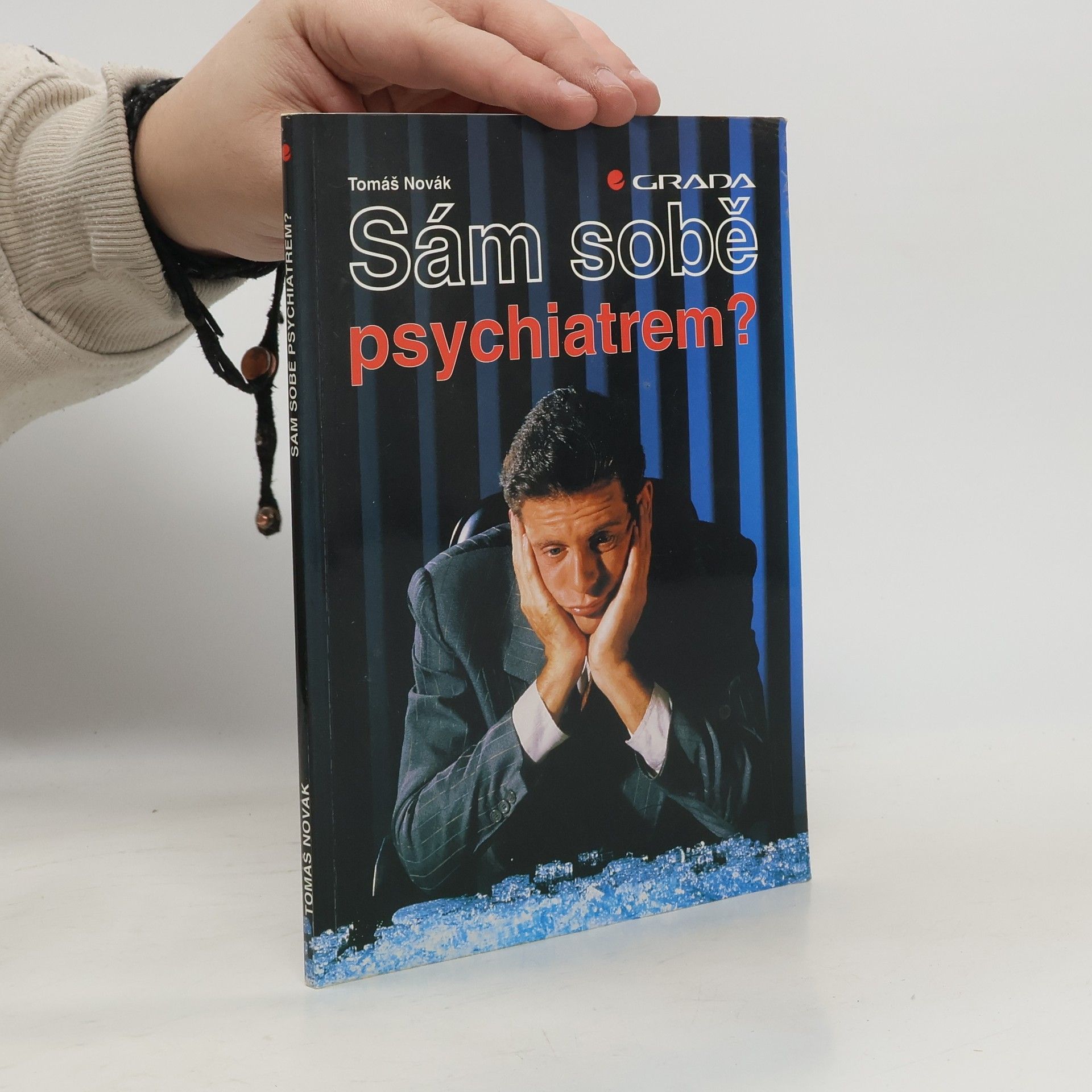 Tomáš Novák Sám sobě psychiatrem?