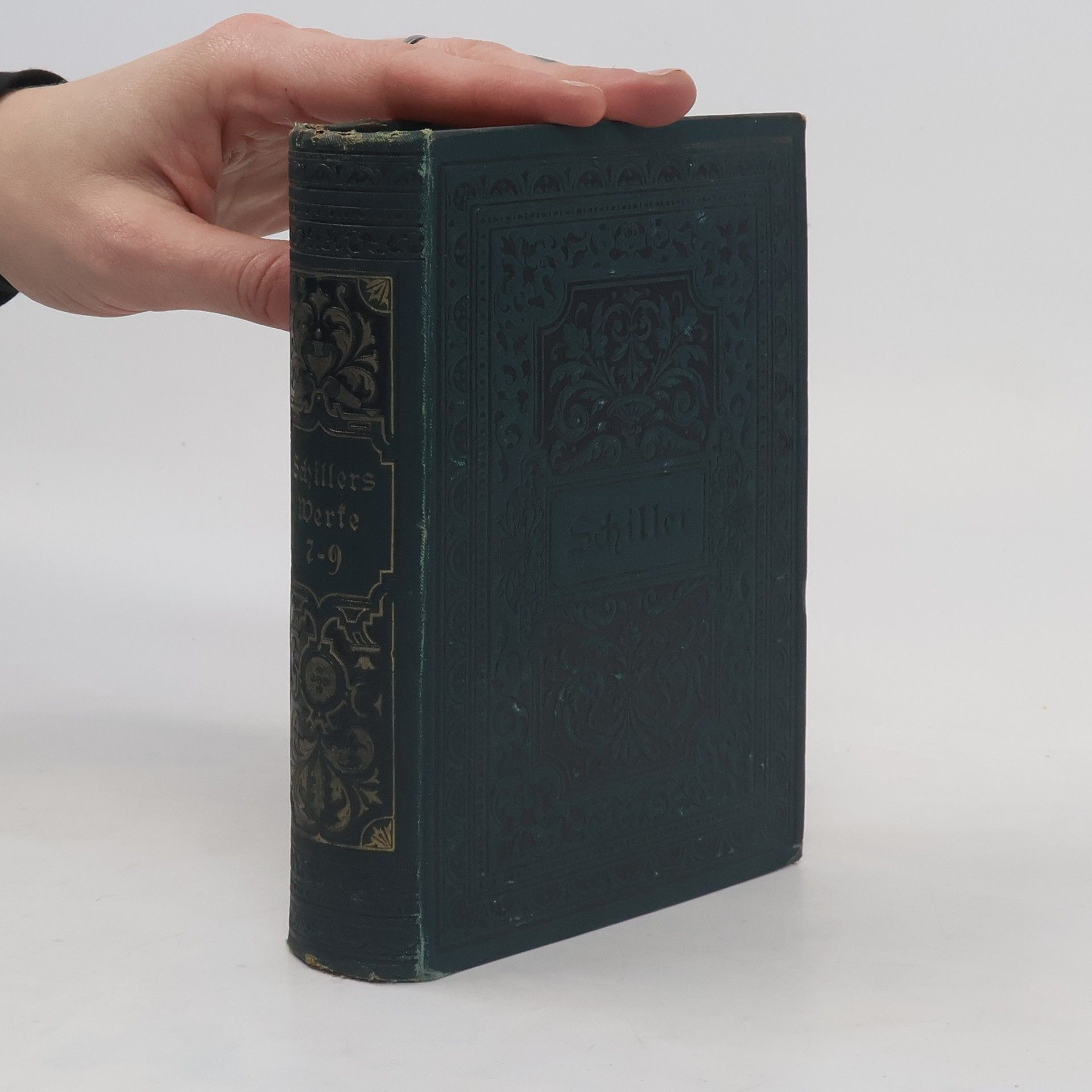 Friedrich Schiller Schillers sämtliche Werke in zwölf Bänden. 7-9