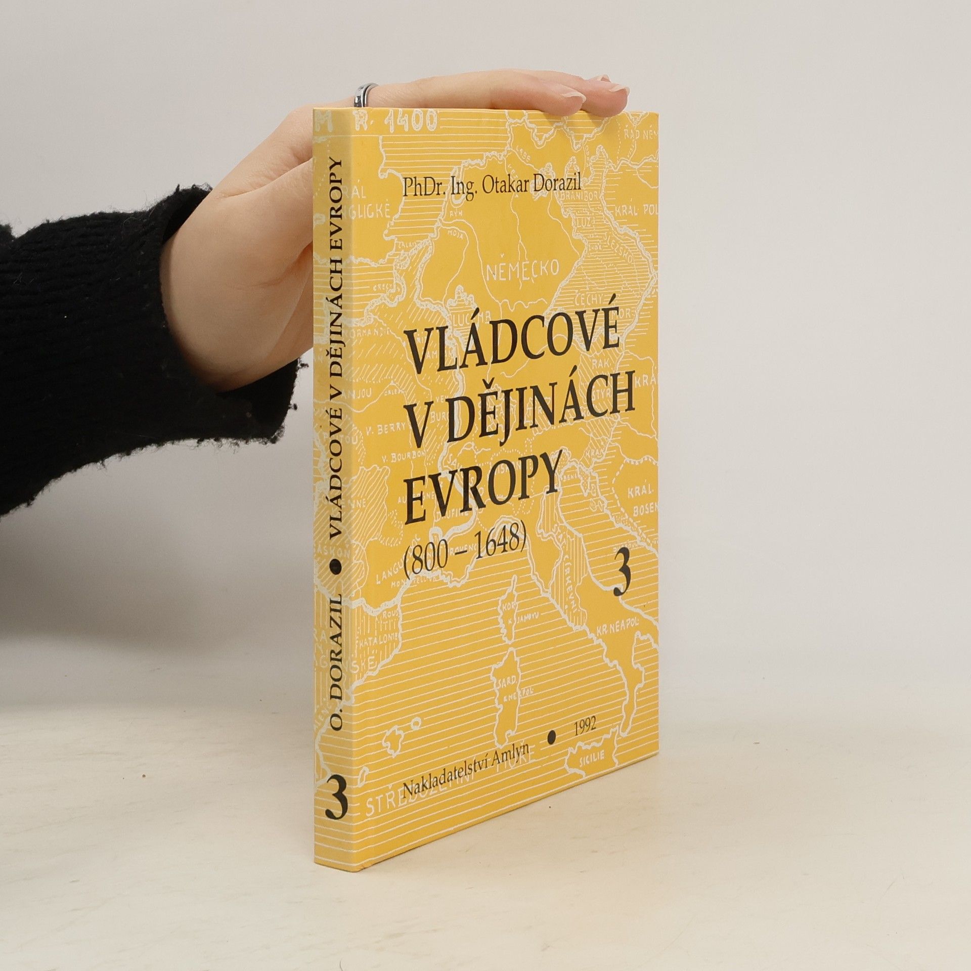 Vládcové v dějinách Evropy 3 (800-1648)