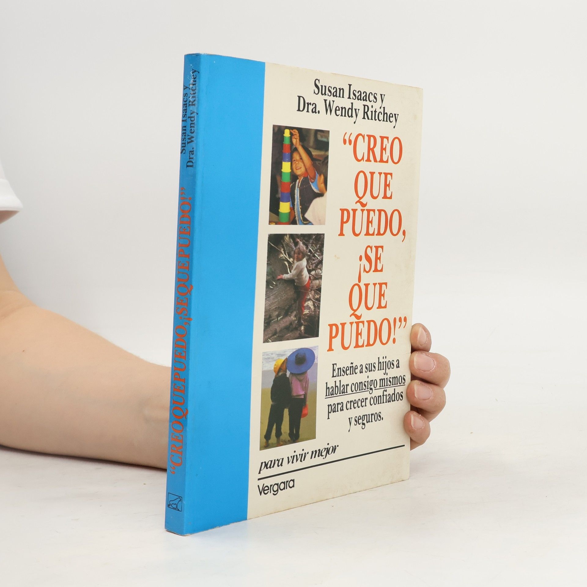 Susan Isaacs Kohl Creo que puedo, ¡sé que puedo!