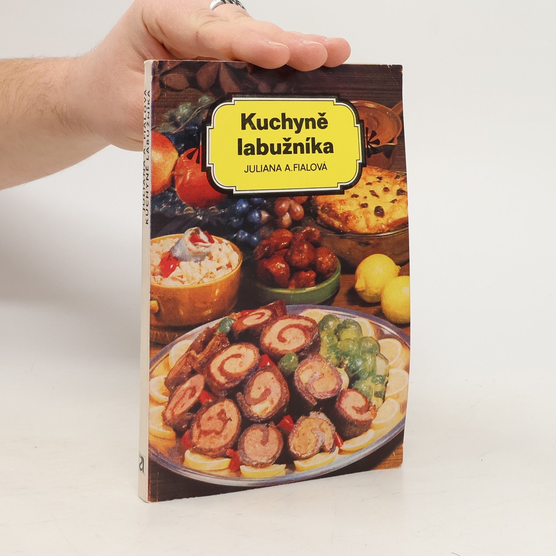 Juliana Anna Fialová Kuchyně labužníka