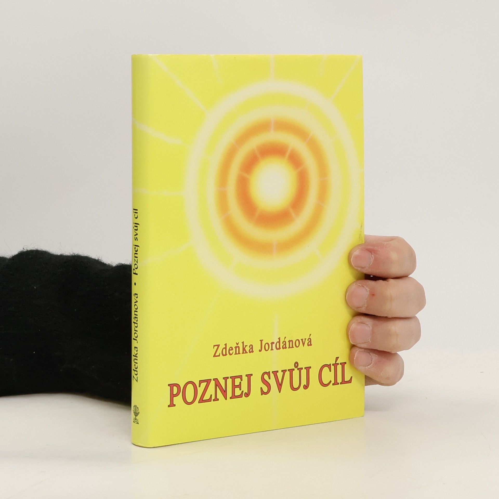 Zdeňka Jordánová Poznej svůj cíl