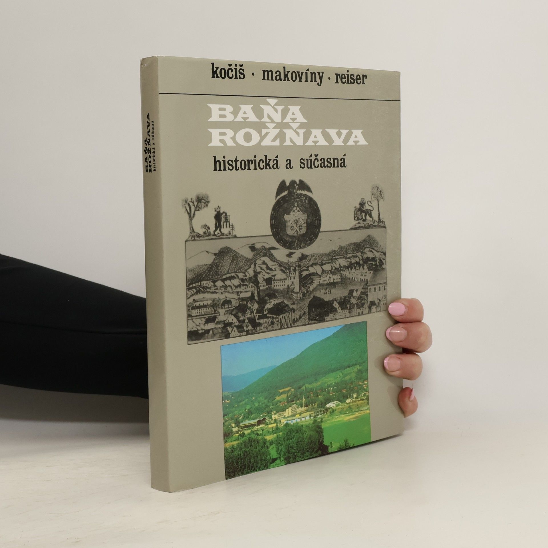 Baňa Rožňava. Historická a súčasná