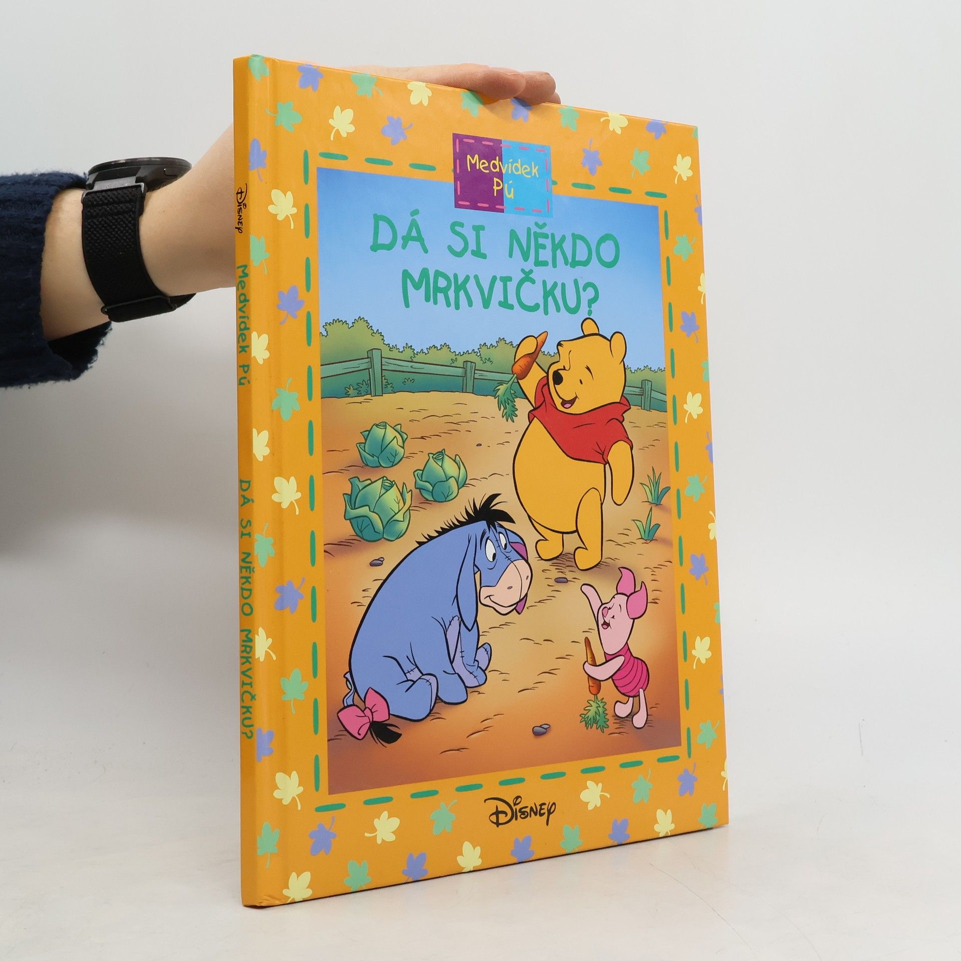 Various authors Medvídek Pú. Dá si někdo mrkvičku?
