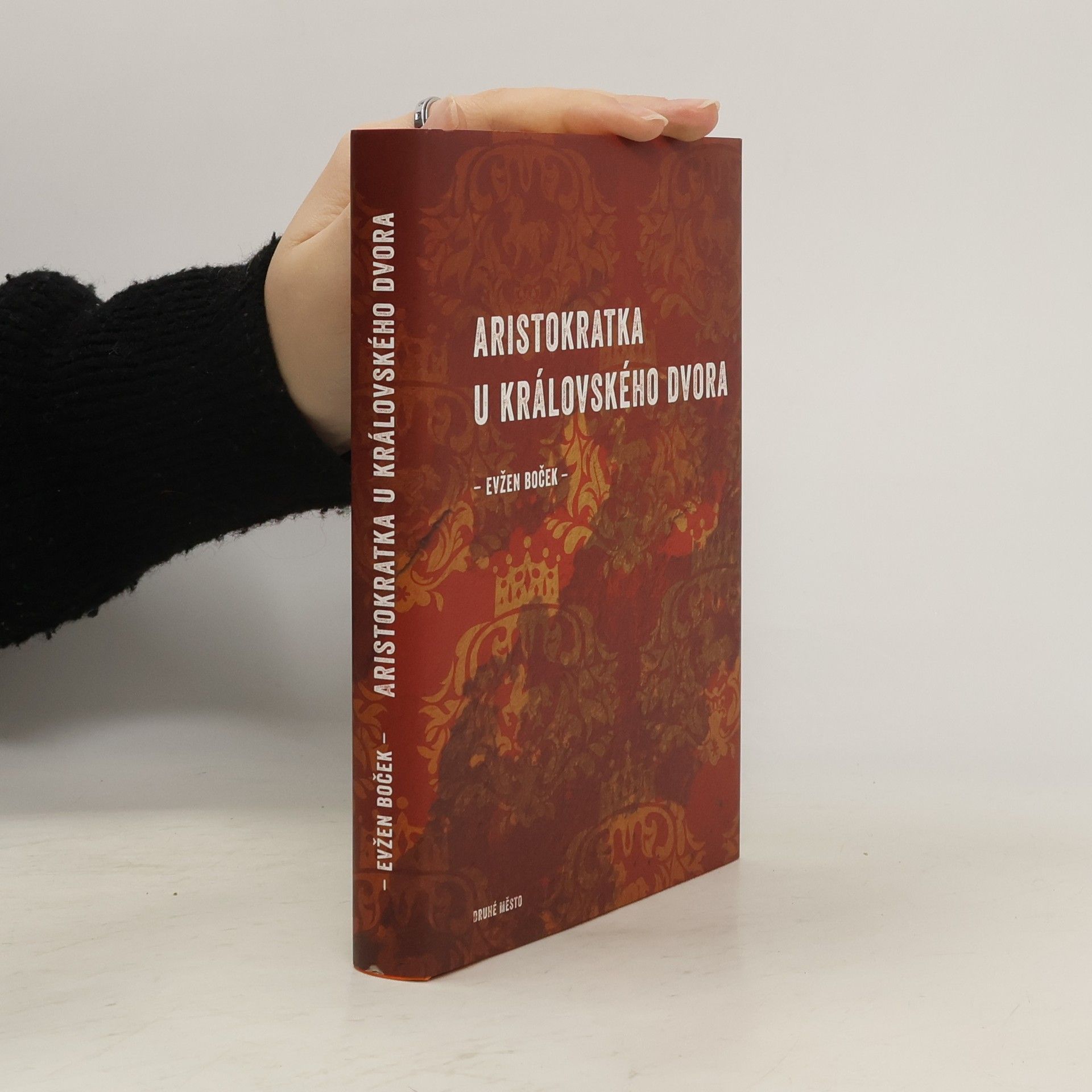 Evžen Boček Aristokratka u královského dvora