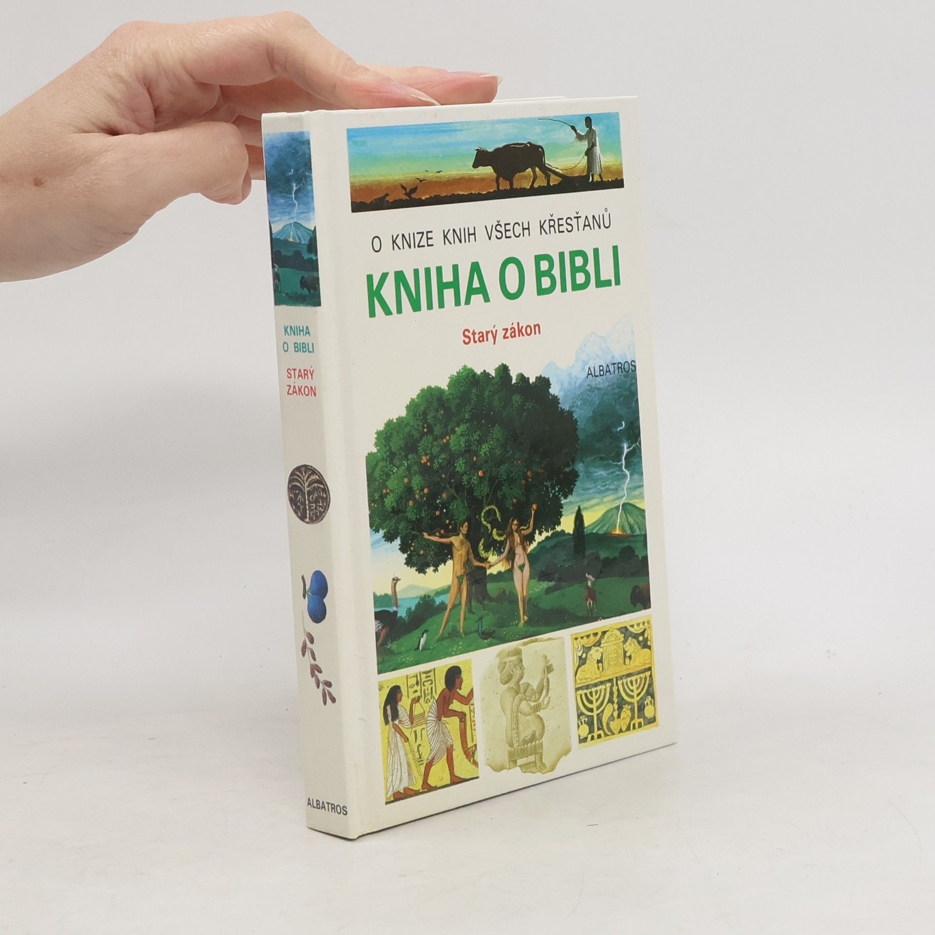 Jacques Musset Kniha o Bibli : Starý zákon