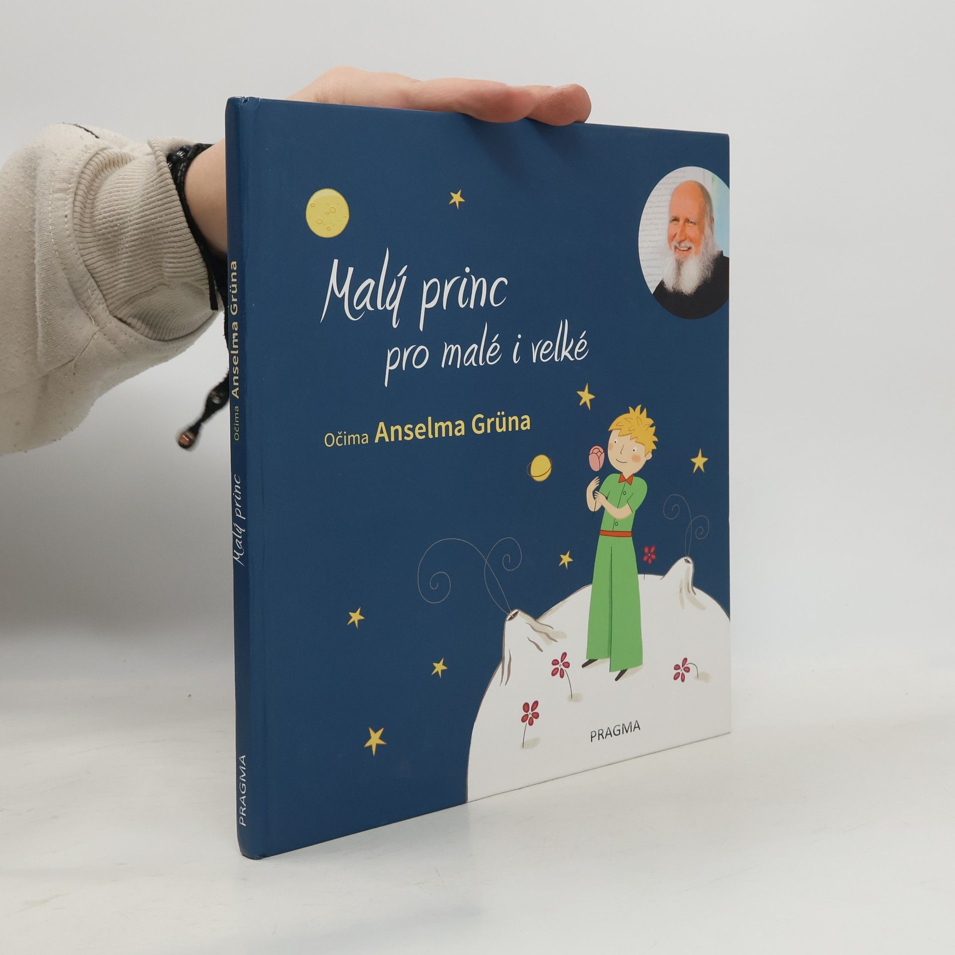 Anselm Grün Malý princ pro malé i velké