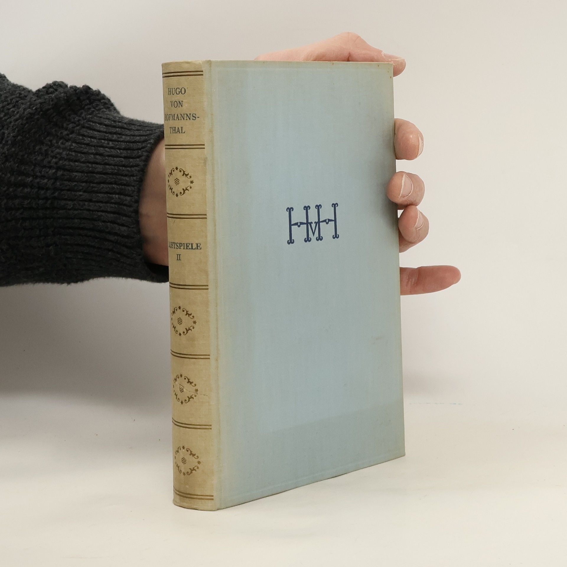 Hugo von Hofmannstha Lustspiele II