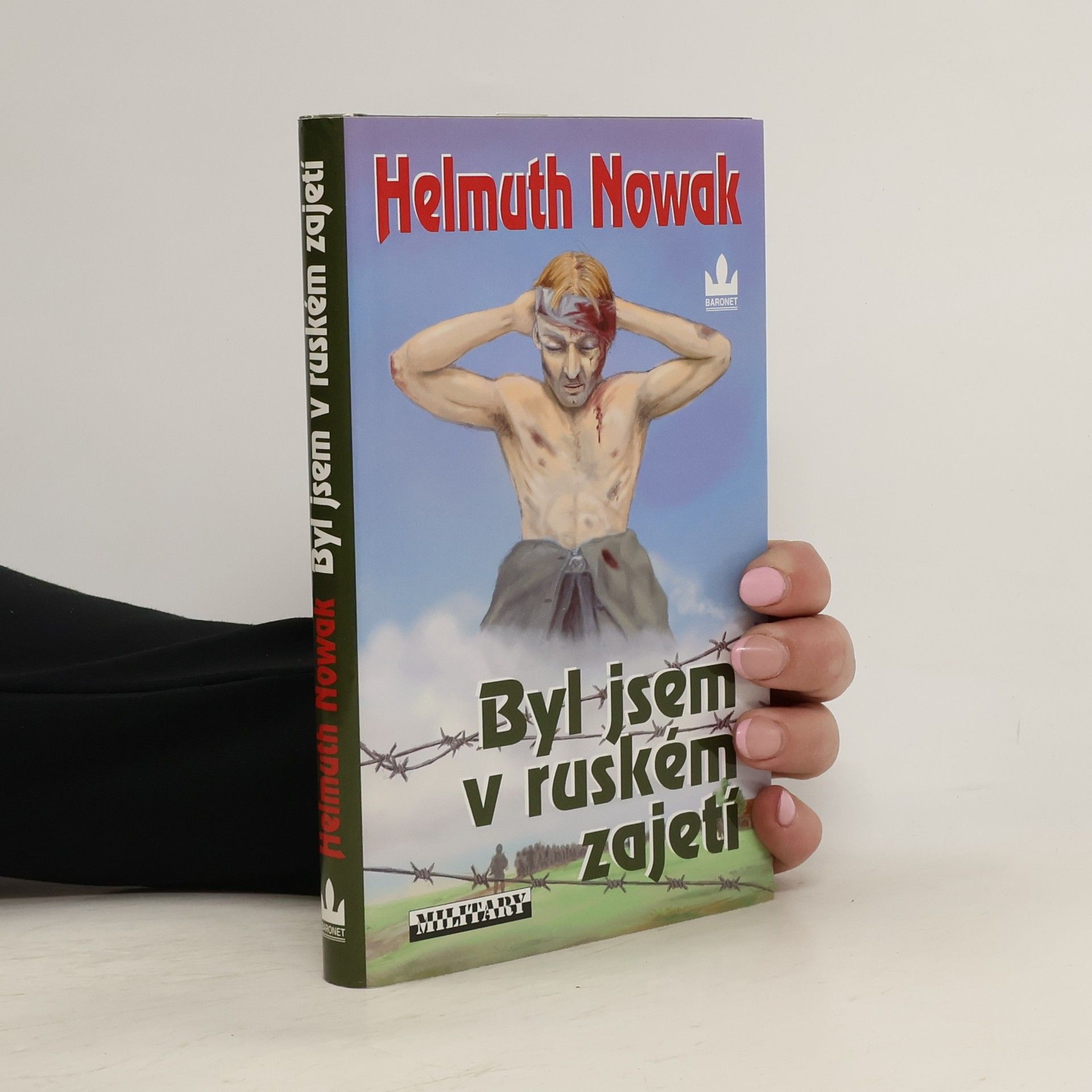 Byl jsem v ruském zajetí