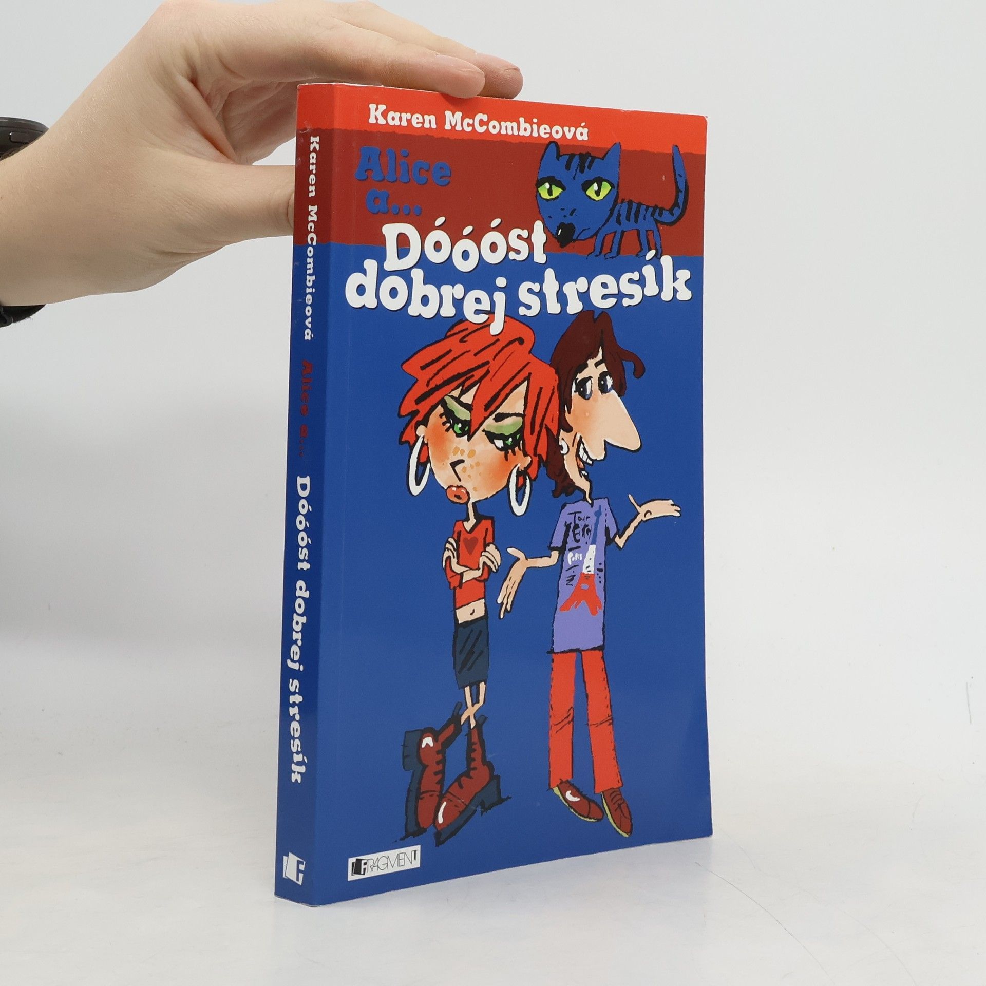 Karen McCombieová Dóóóst dobrej stresík