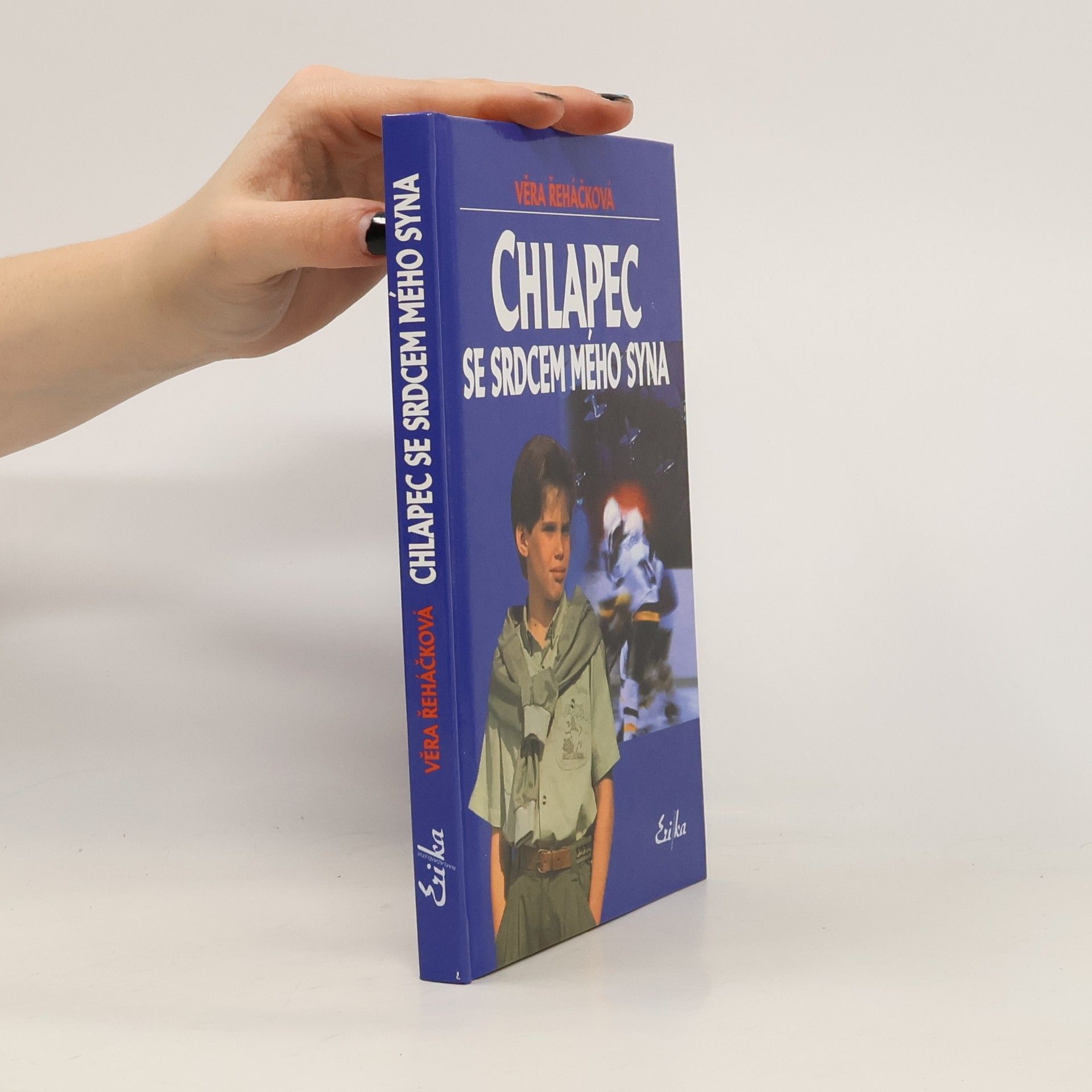 Věra Řeháčková Chlapec se srdcem mého syna