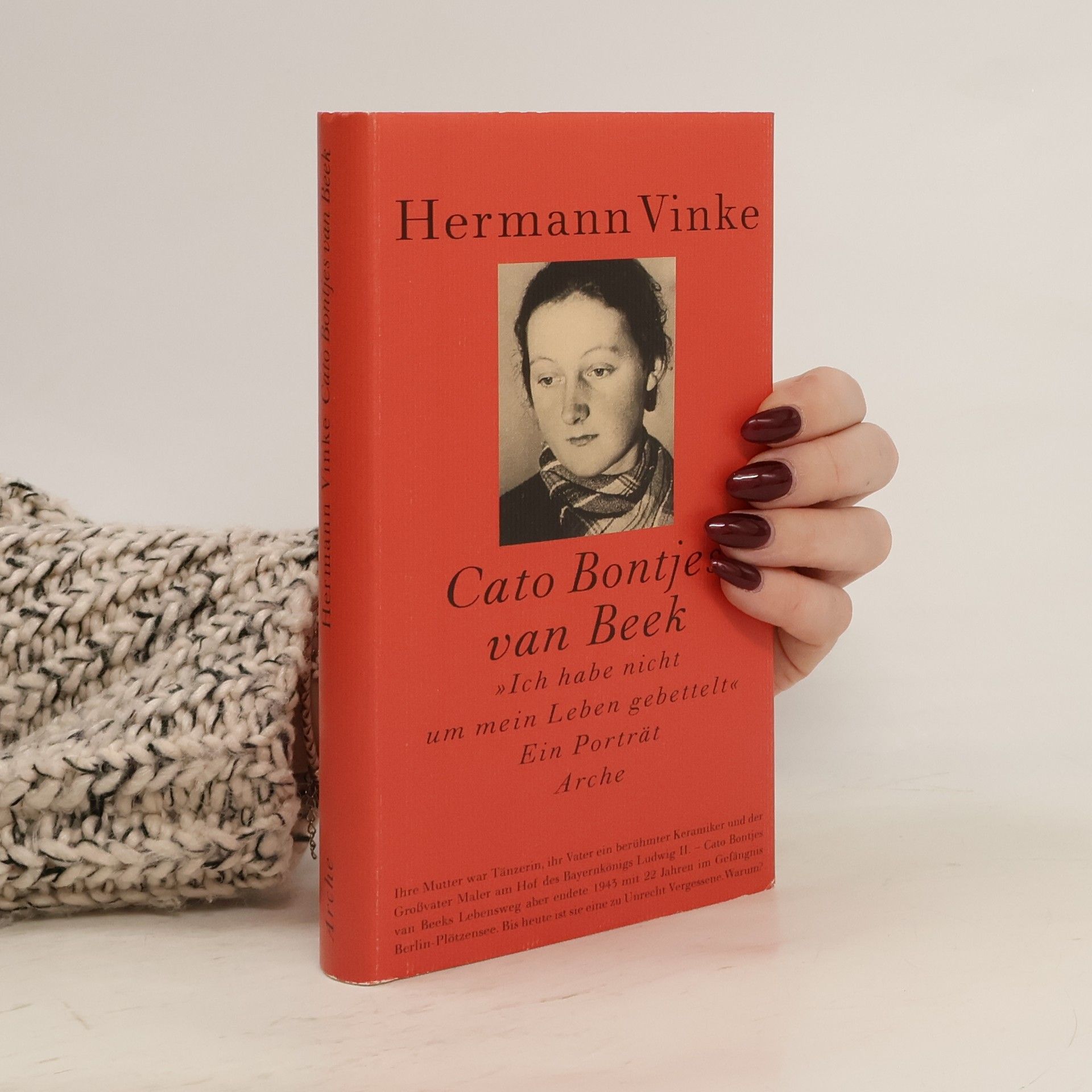 Hermann Vinke Cato Bontjes van Beek - "Ich habe nicht um mein Leben gebettelt"