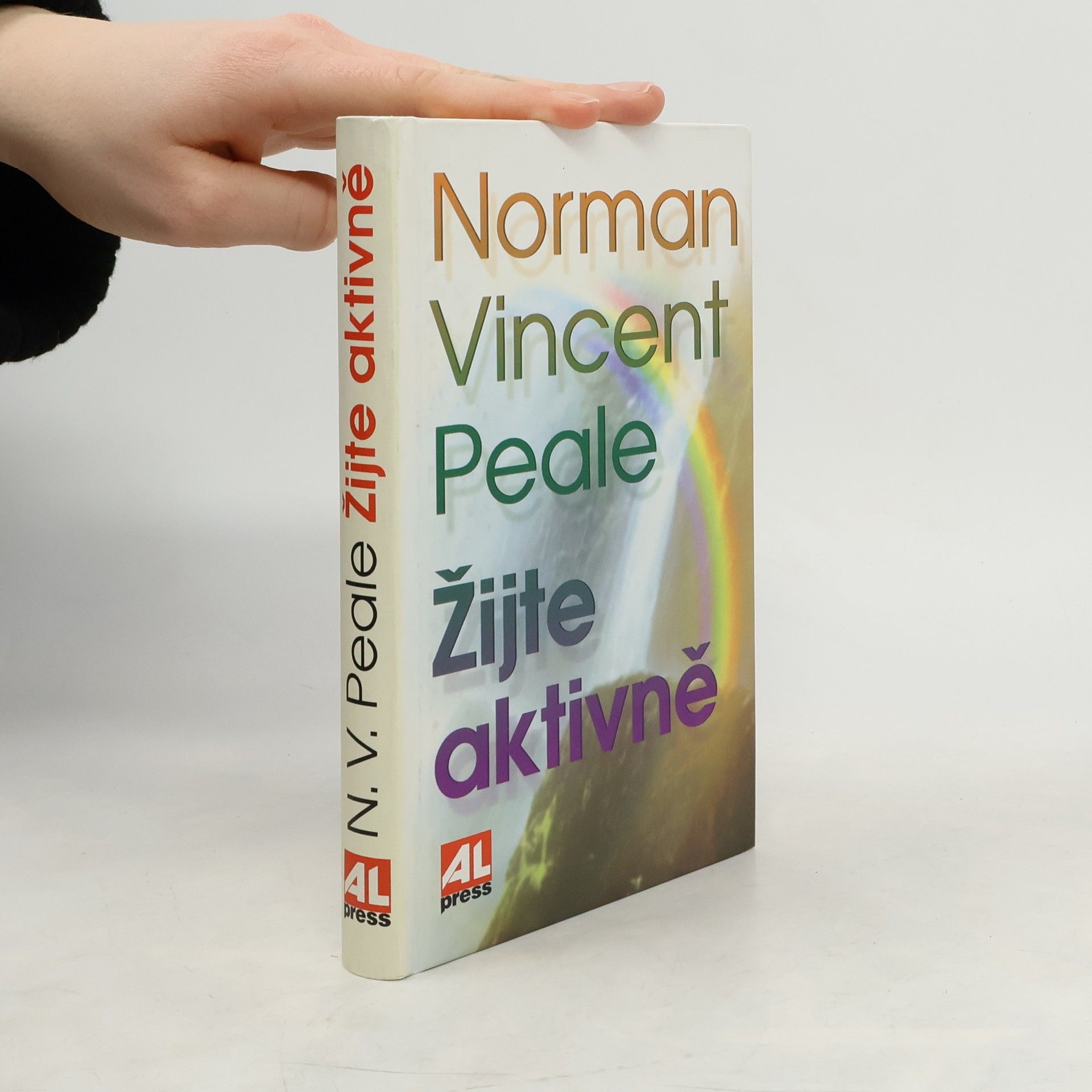 Norman Vincent Peale Žijte aktivně