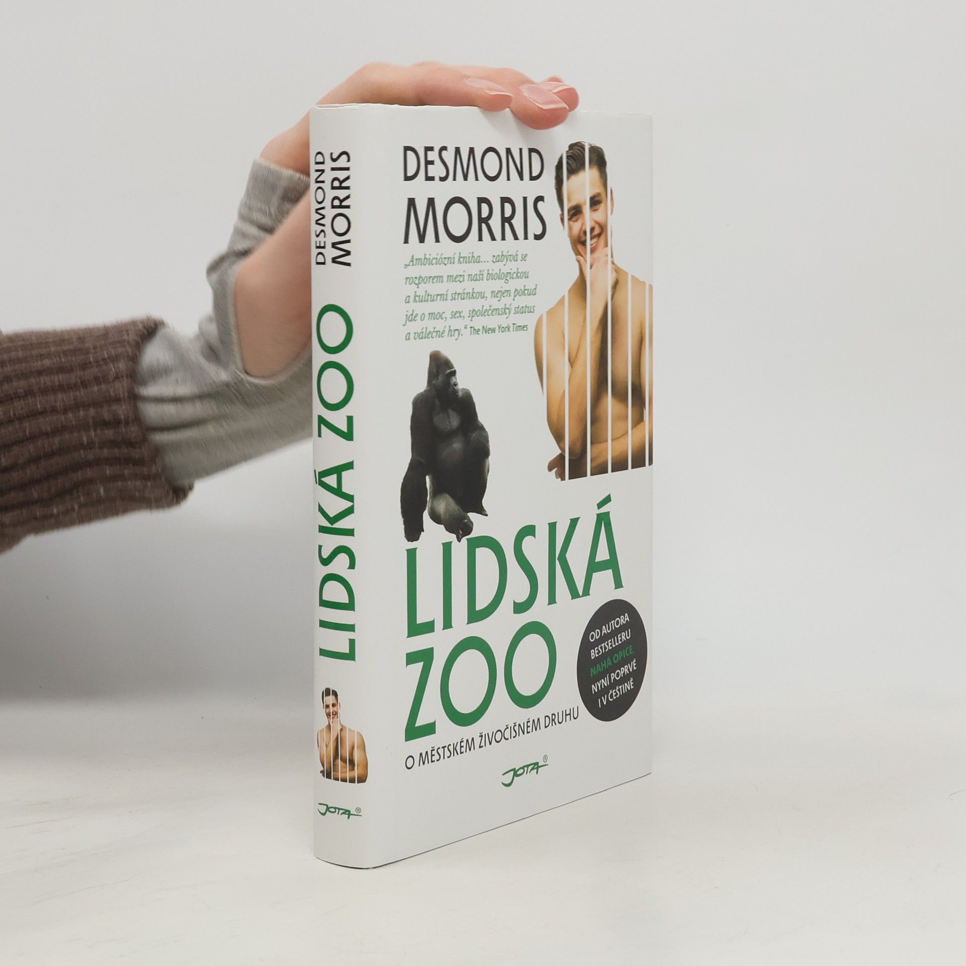 Desmond Morris Lidská zoo : o městském živočišném druhu