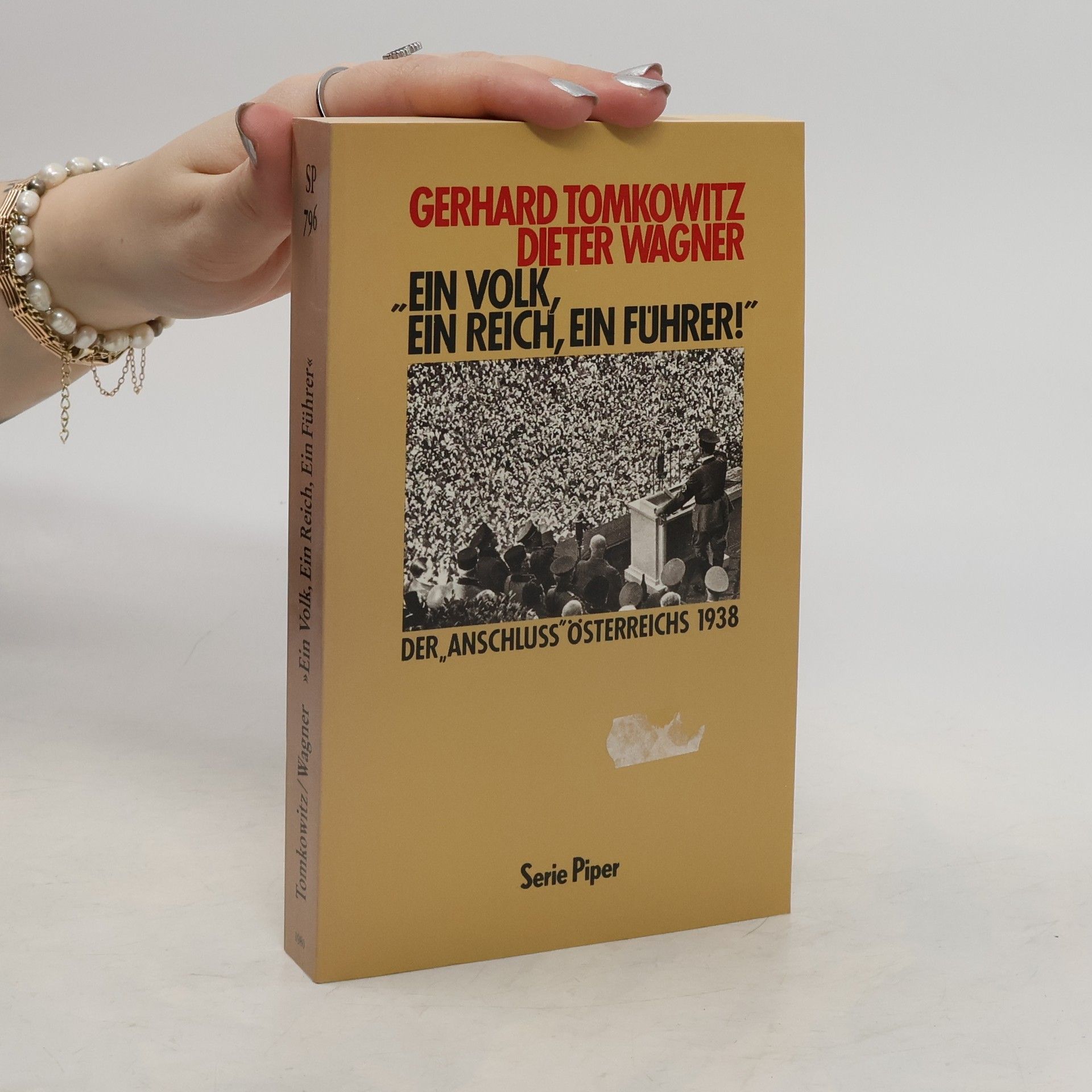 Gerhard Tomkowitz Ein Volk, ein Reich, ein Führer!"