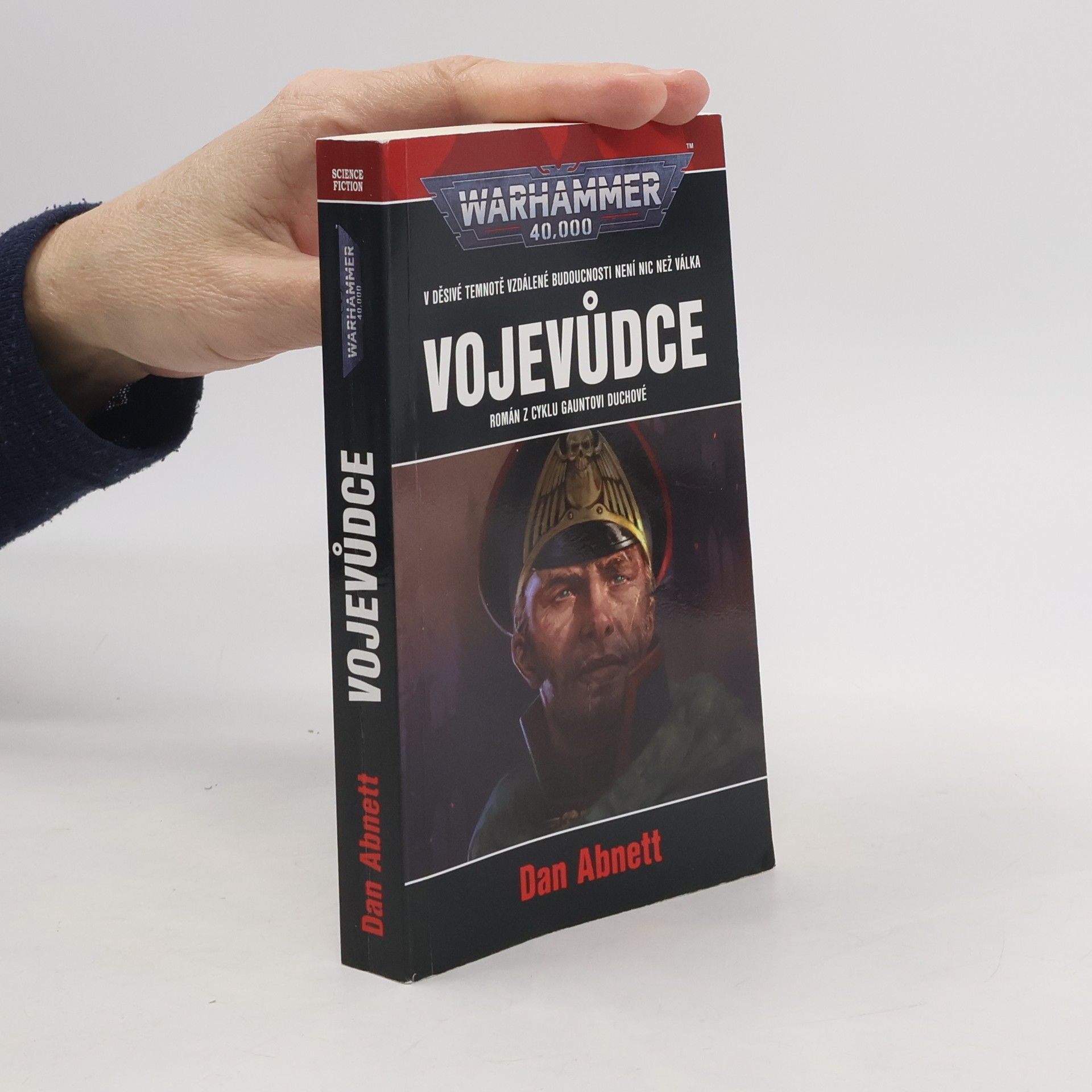 Dan Abnett Vojevůdce : román z cyklu Gauntovi duchové