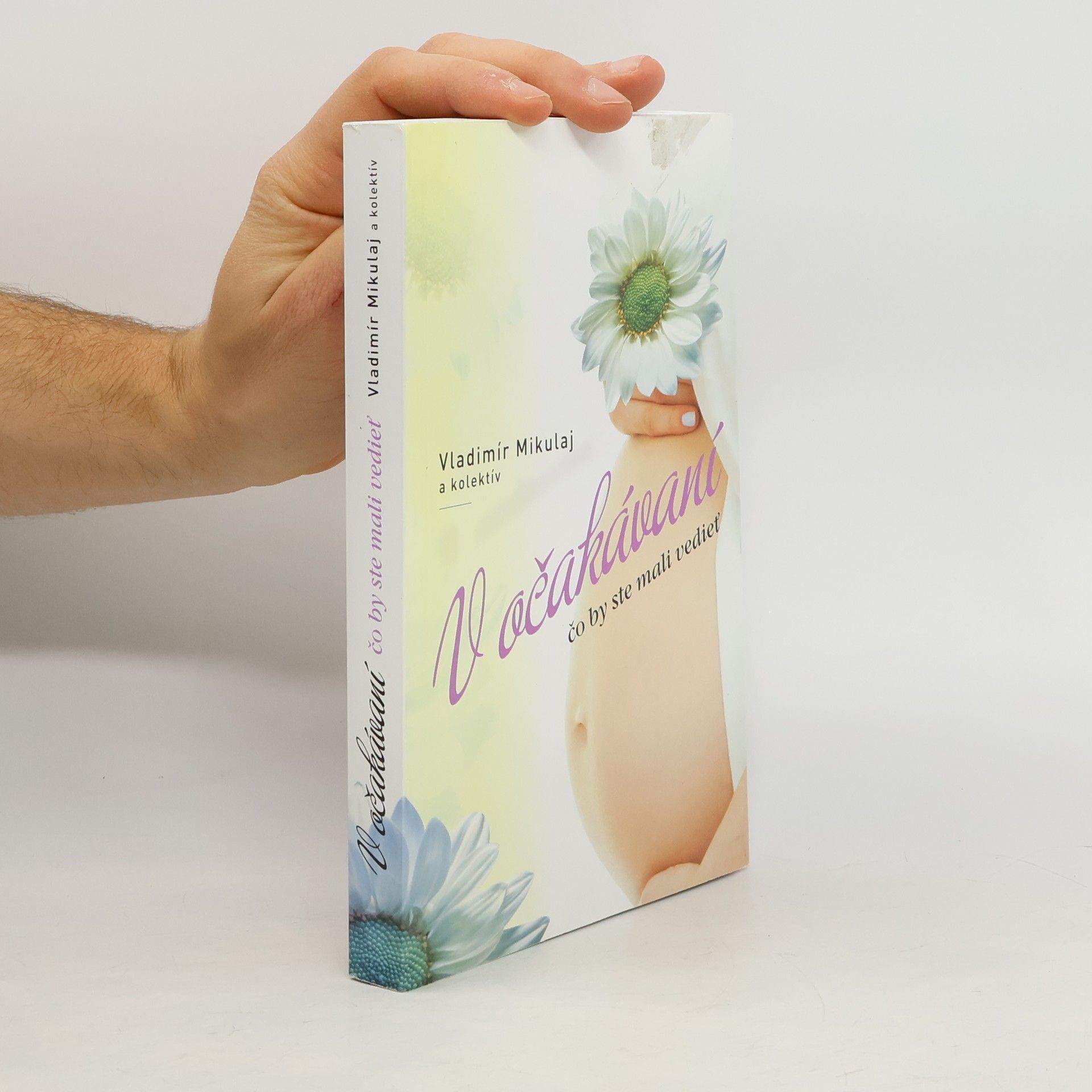 V očakávaní. Čo by ste mali vedieť