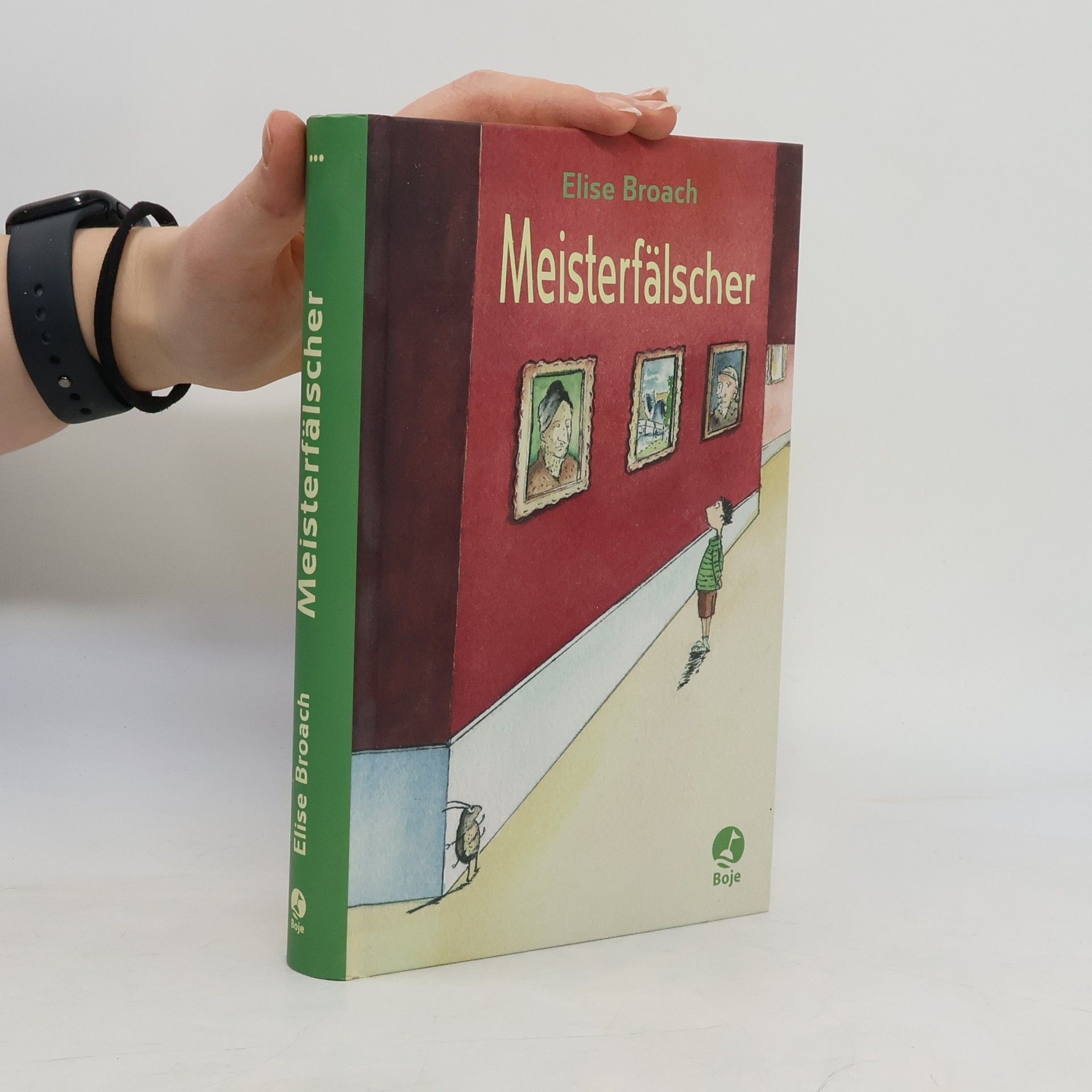 Elise Broach Meisterfälscher