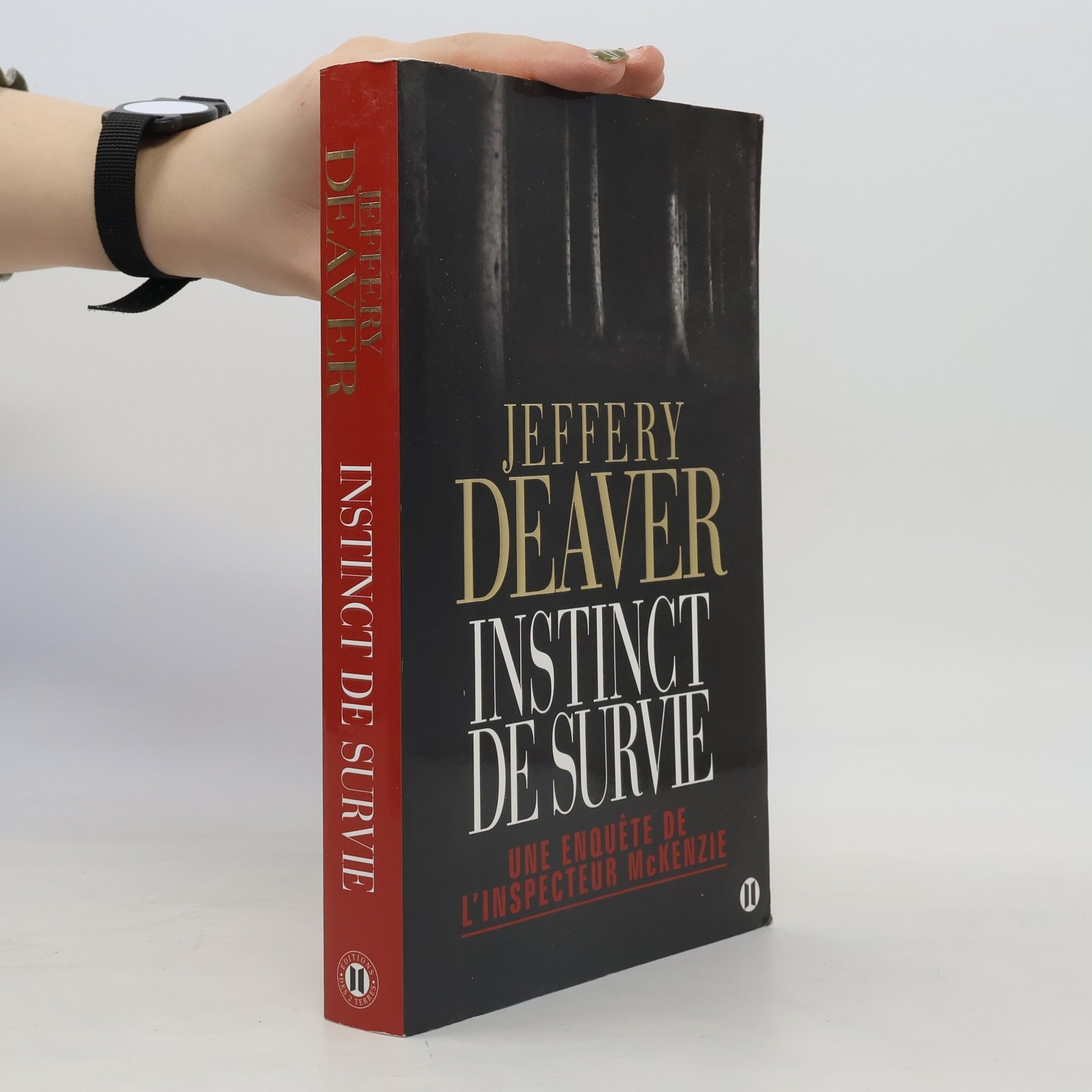 Jeffery Deaver Une enquête de l'inspecteur McKenzie: Instinct de survie